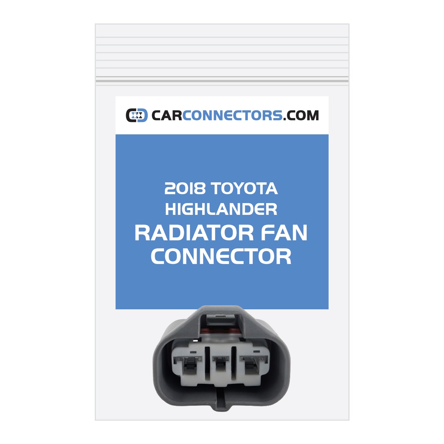 Radiator Fan Connector for 2018 Toyota Highlander