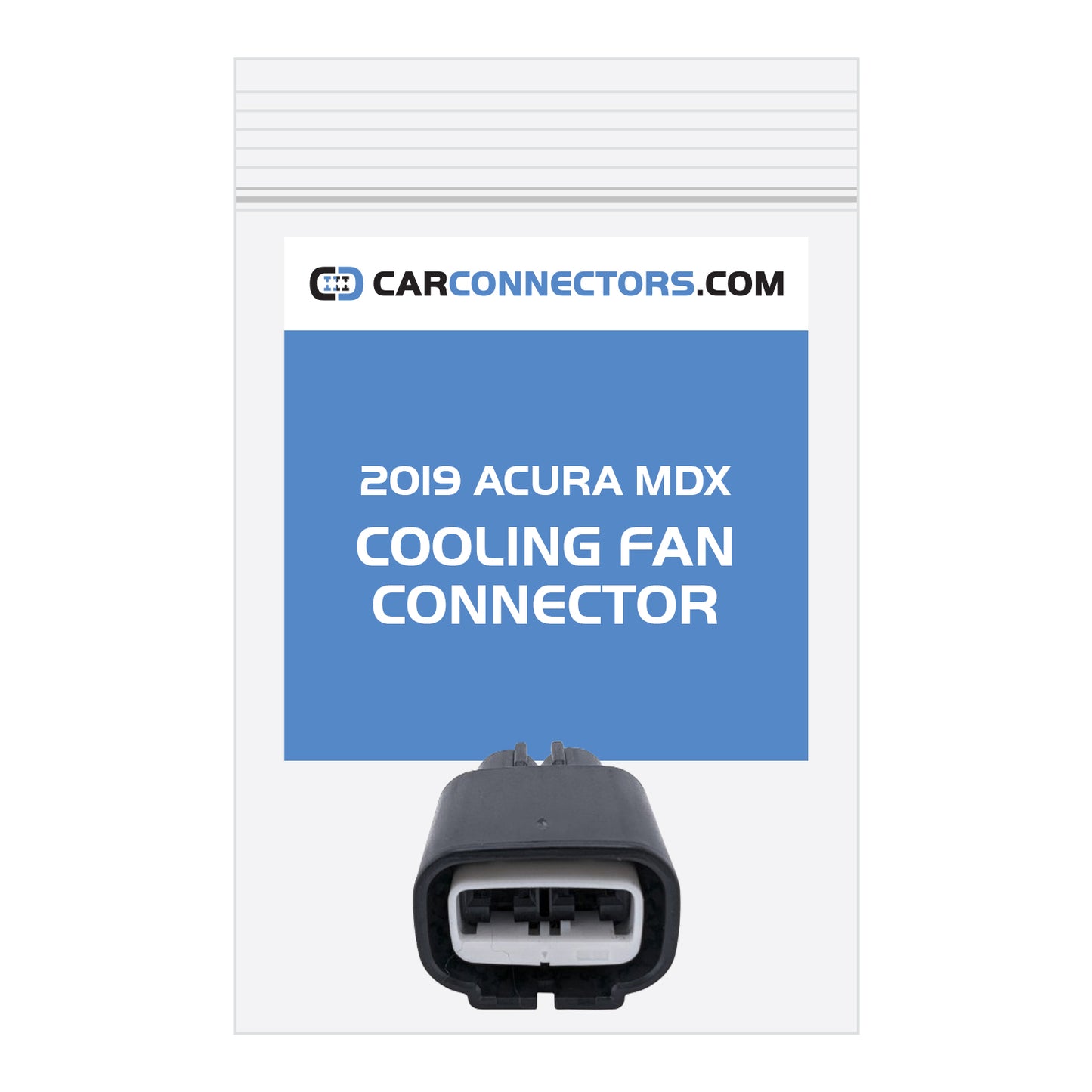 Cooling Fan Connector for 2019 Acura MDX