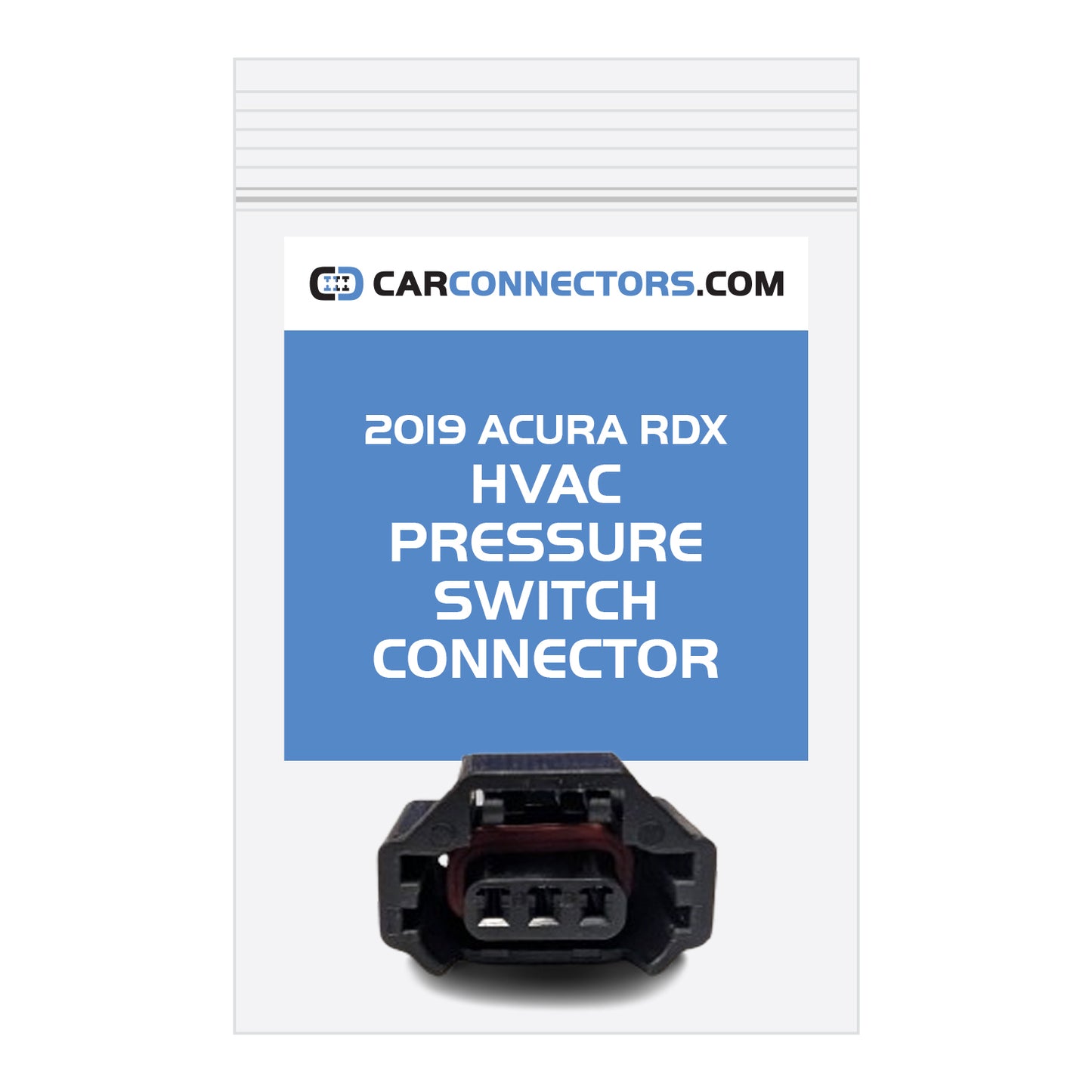HVAC Pressure Switch Connector for 2019 Acura RDX
