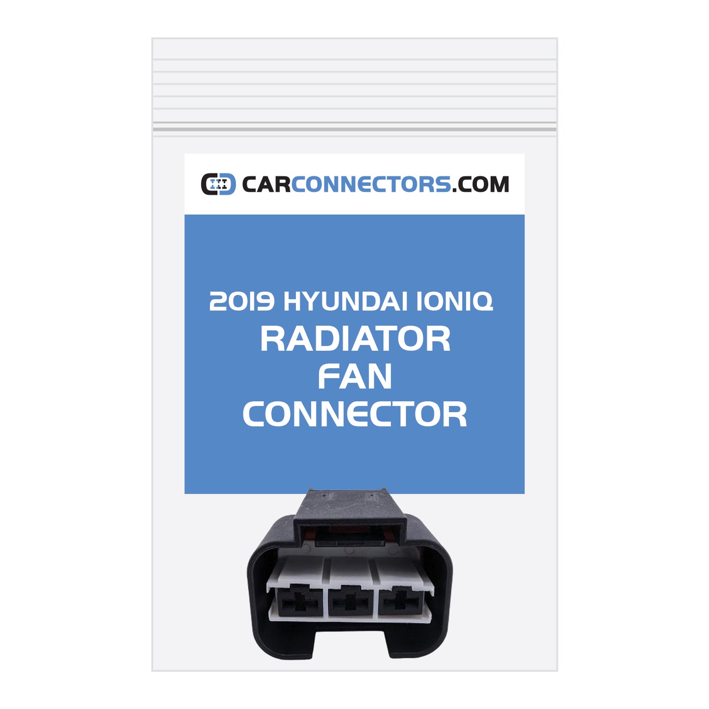 Radiator Fan Connector for 2019 Hyundai Ioniq