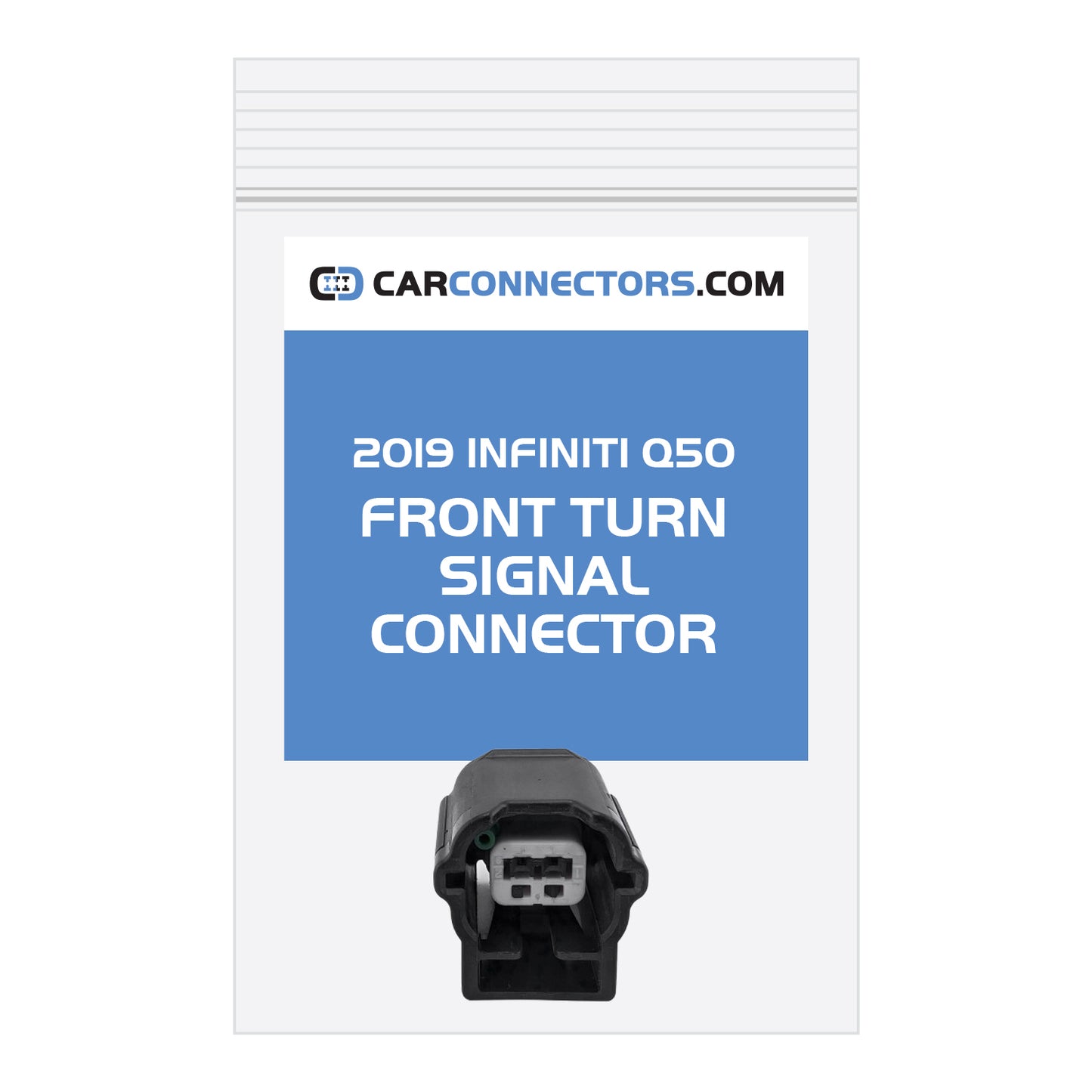 Front Turn Signal Connector for 2019 Infiniti Q50