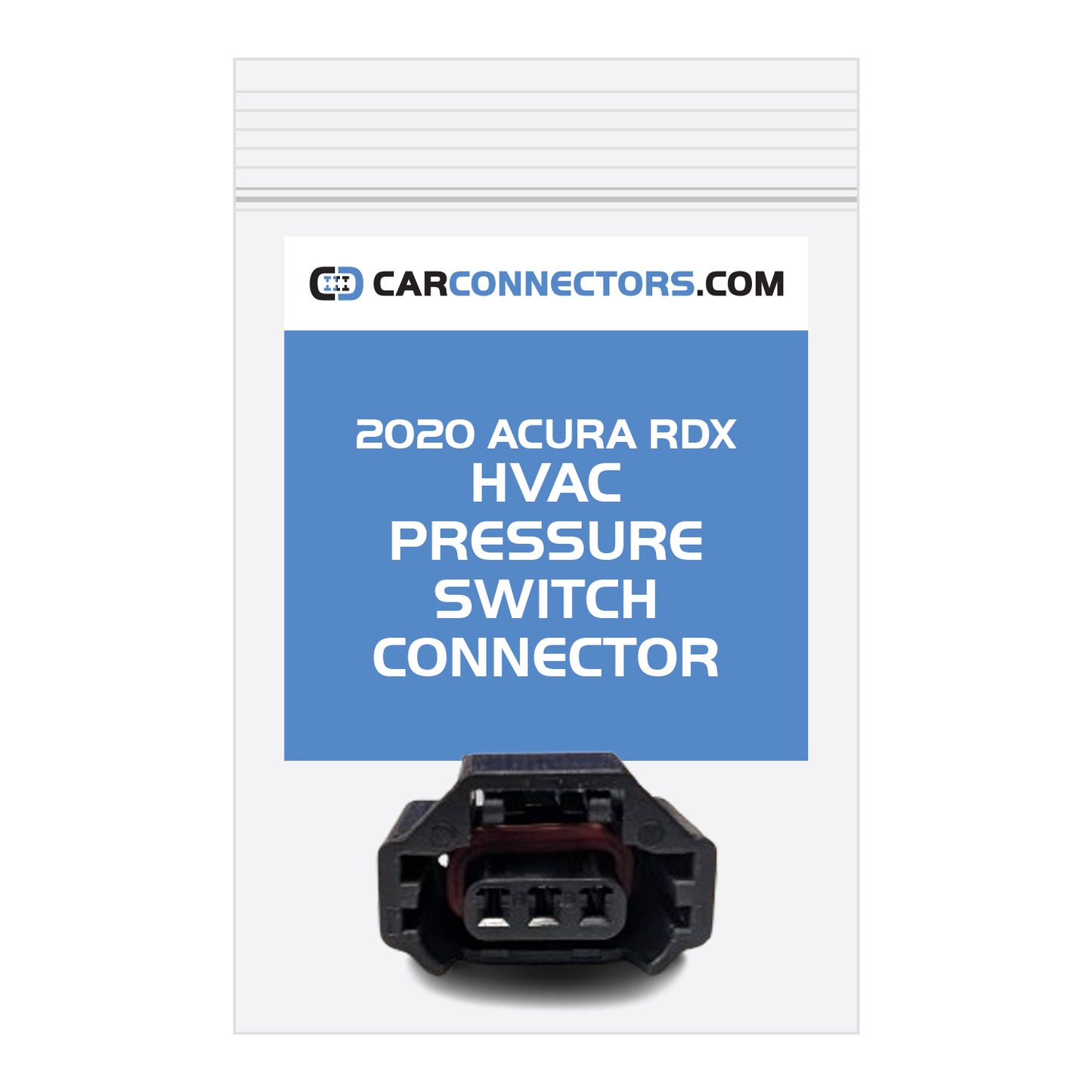HVAC Pressure Switch Connector for 2020 Acura RDX