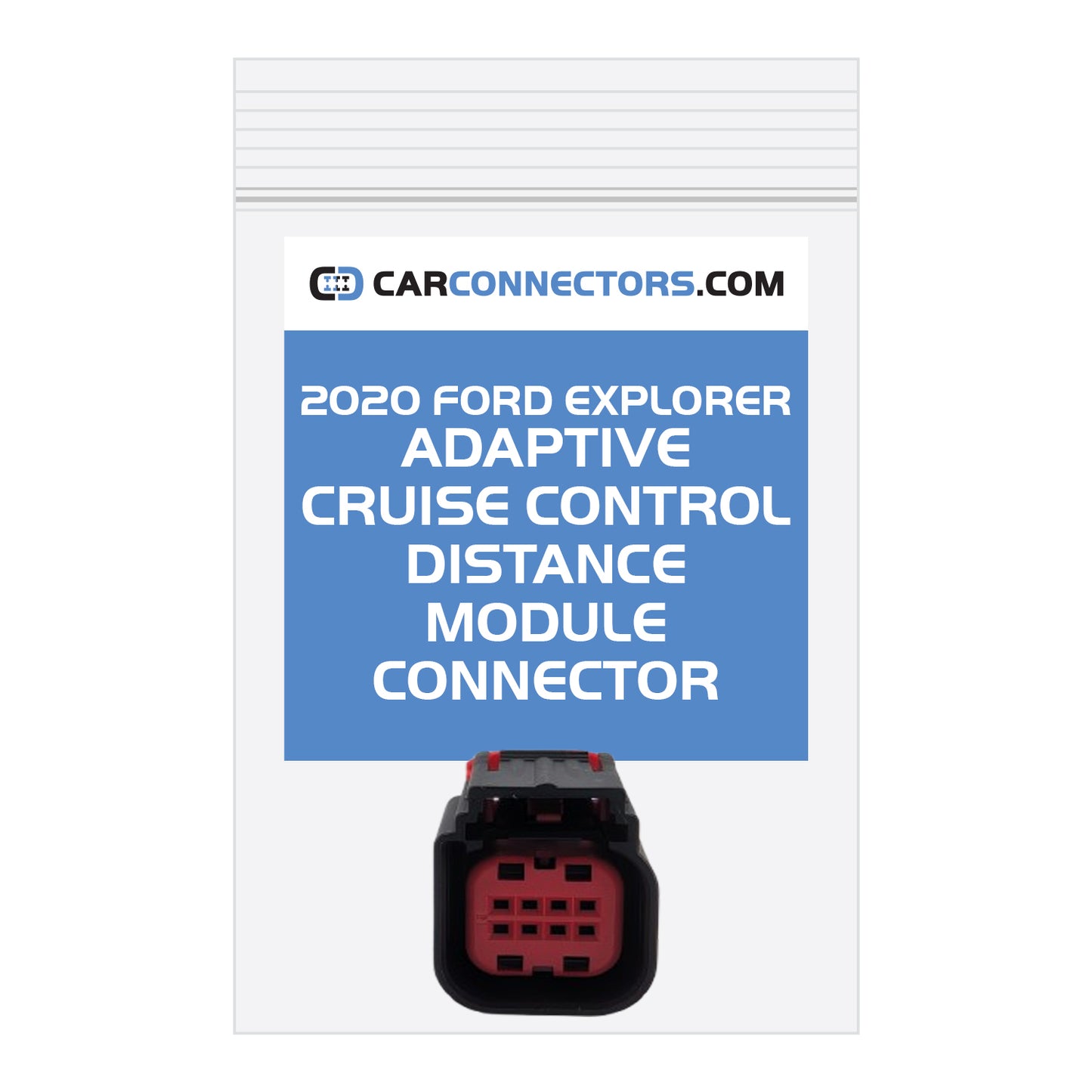 Adaptive Cruise Control Distance Module Connector for 2020 Ford Explorer