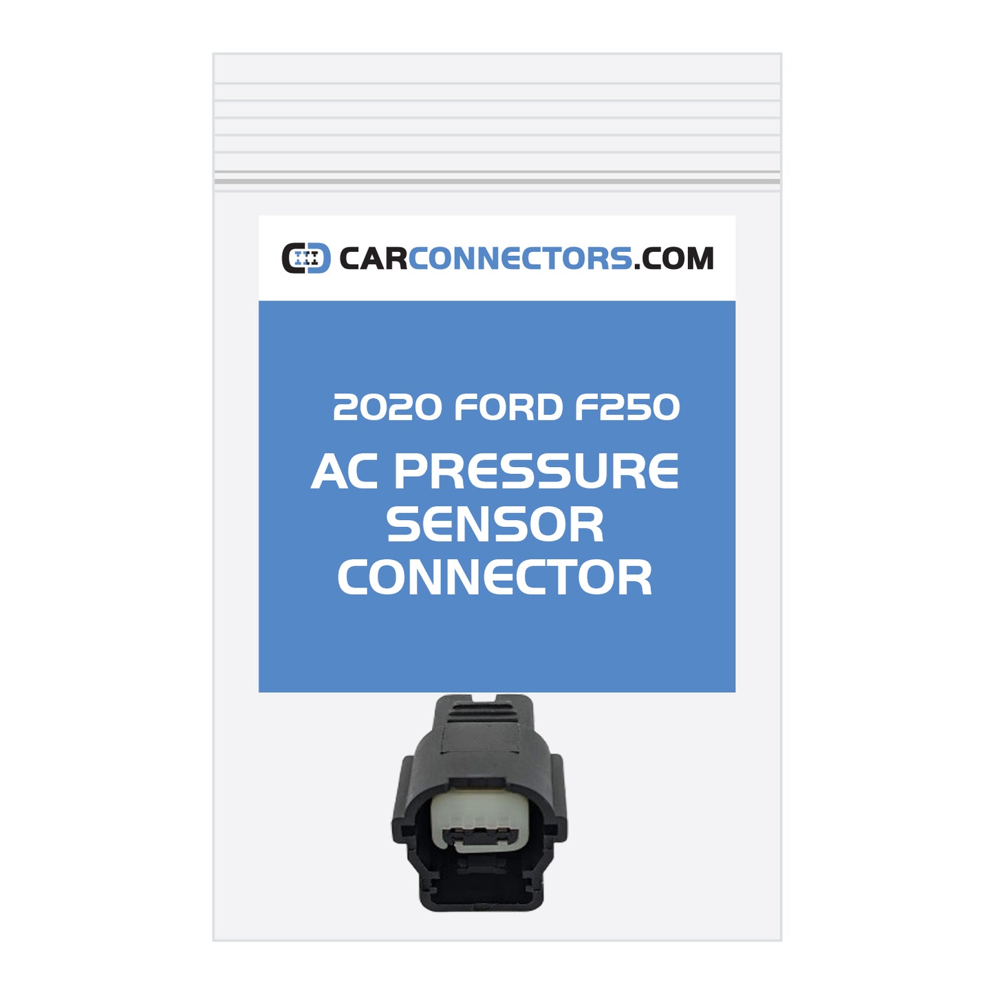 AC Pressure Sensor Connector for 2020 Ford F250