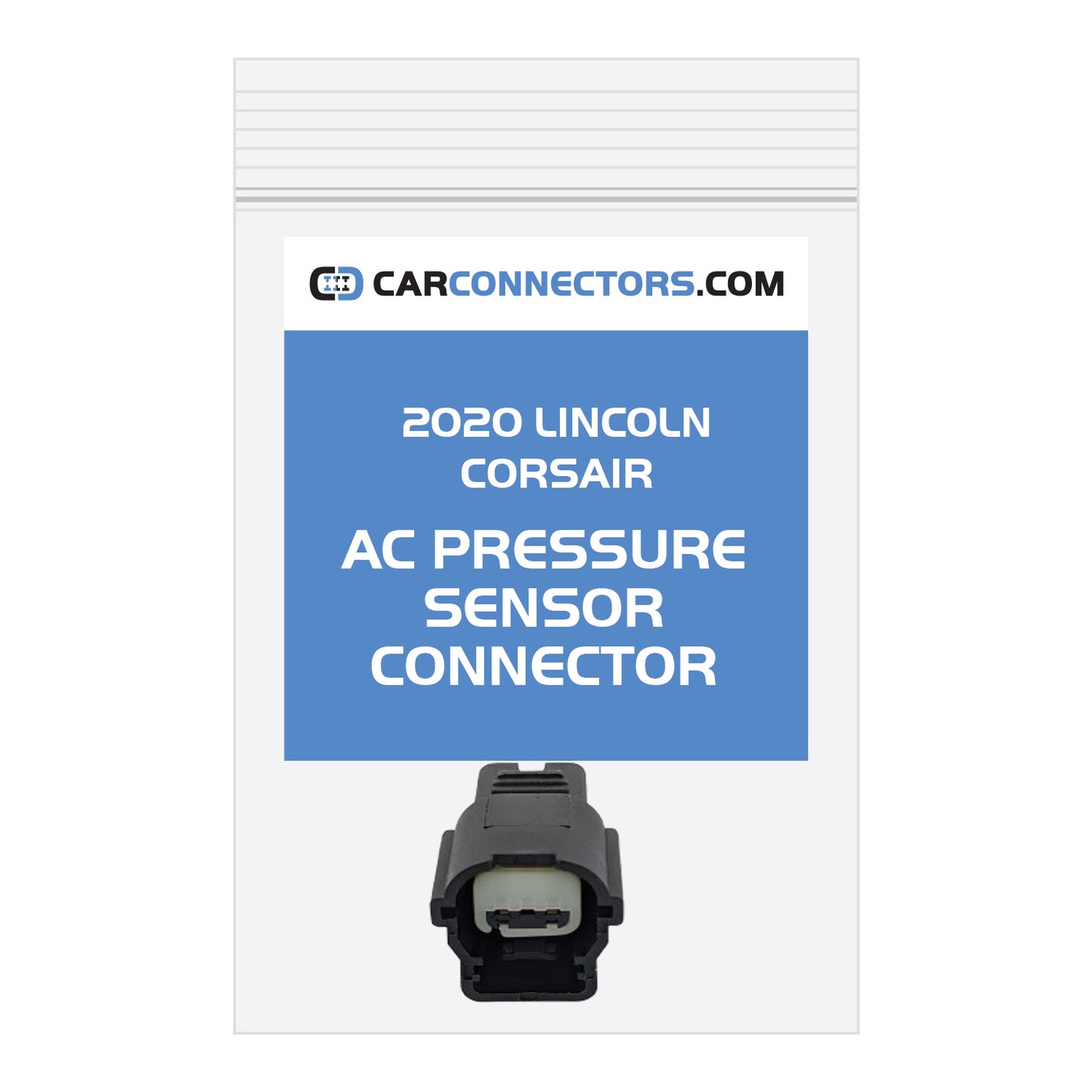 AC Pressure Sensor Connector for 2020 Lincoln Corsair
