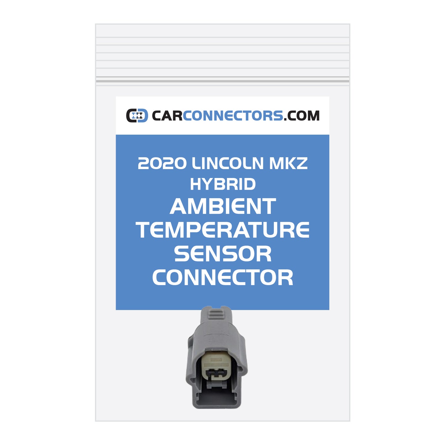 Ambient Temperature Sensor Connector for 2020 Lincoln MKZ Hybrid