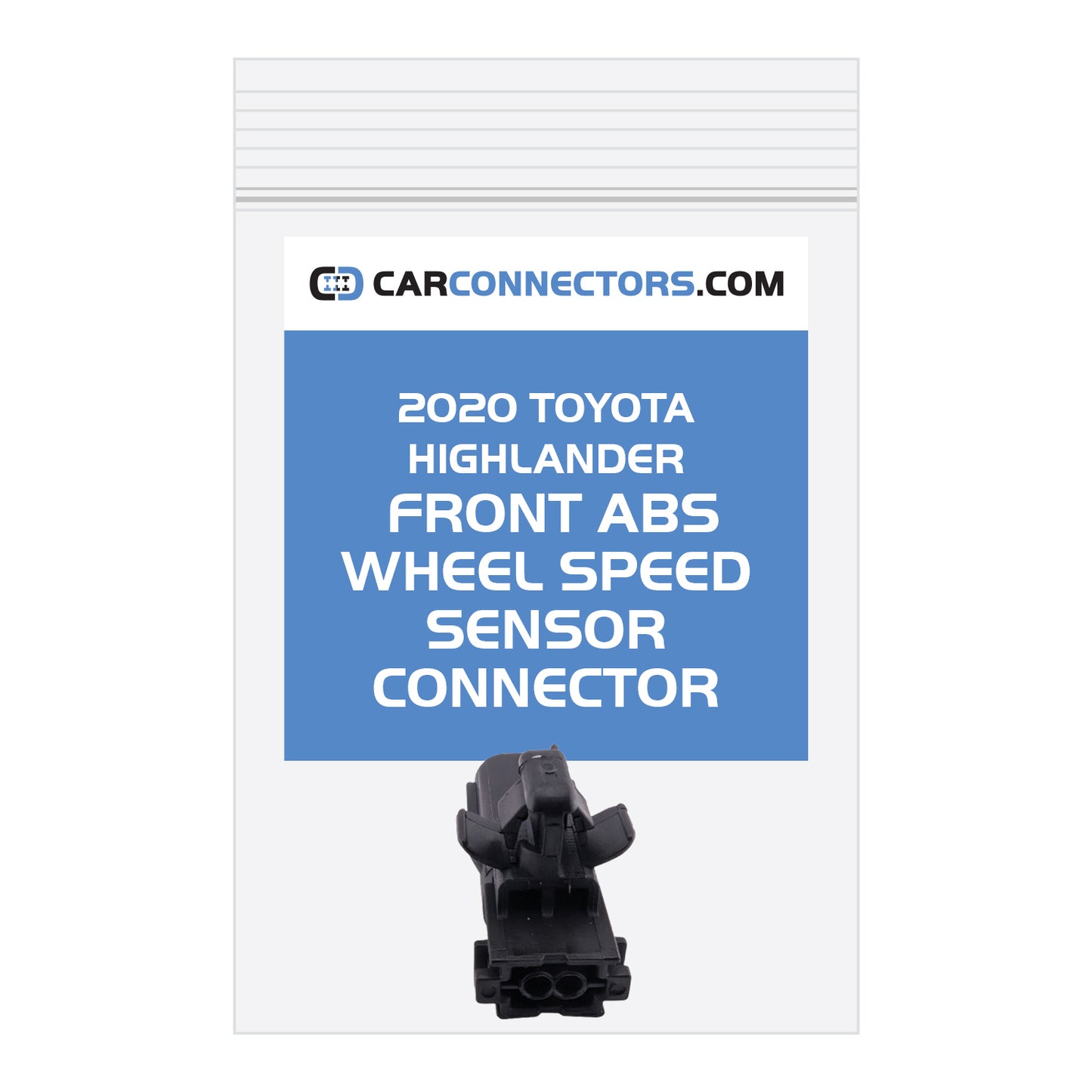 Front ABS Wheel Speed Sensor Connector for 2020 Toyota Highlander
