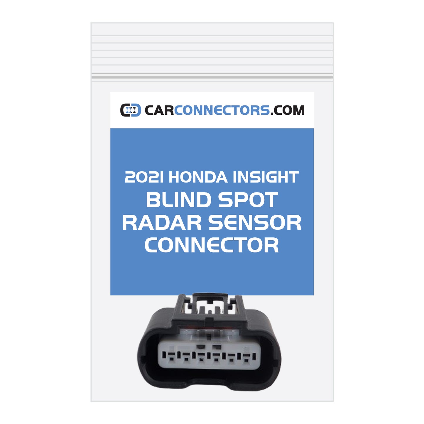 Blind Spot Radar Sensor Connector for 2021 Honda Insight