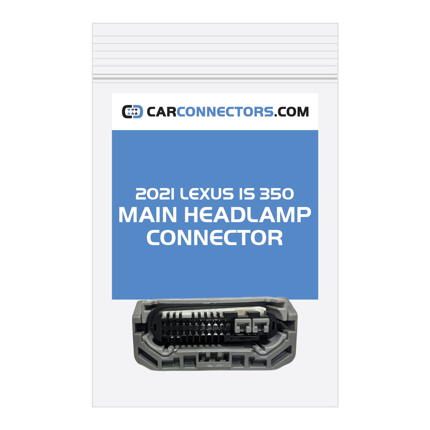 Main Headlamp Connector for 2021 Lexus IS 350