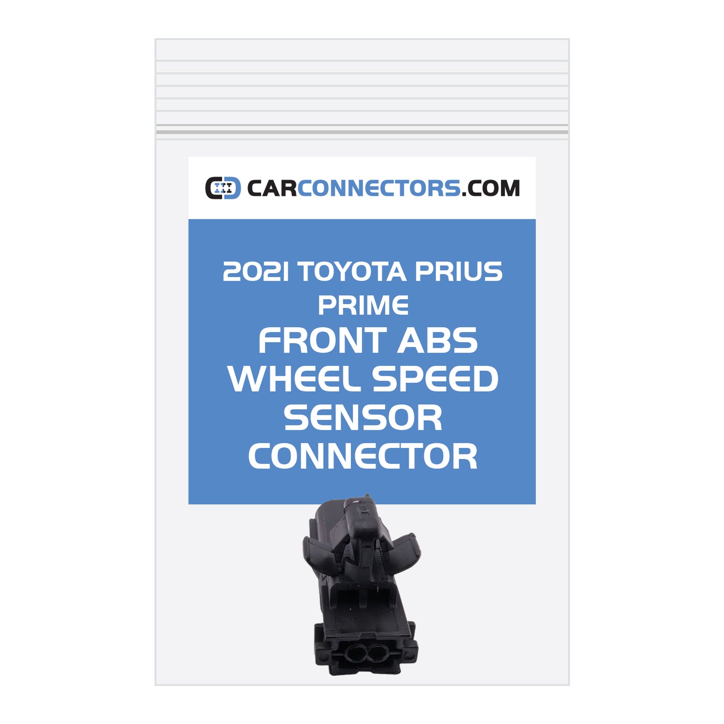 Front ABS Wheel Speed Sensor Connector for 2021 Toyota Prius Prime