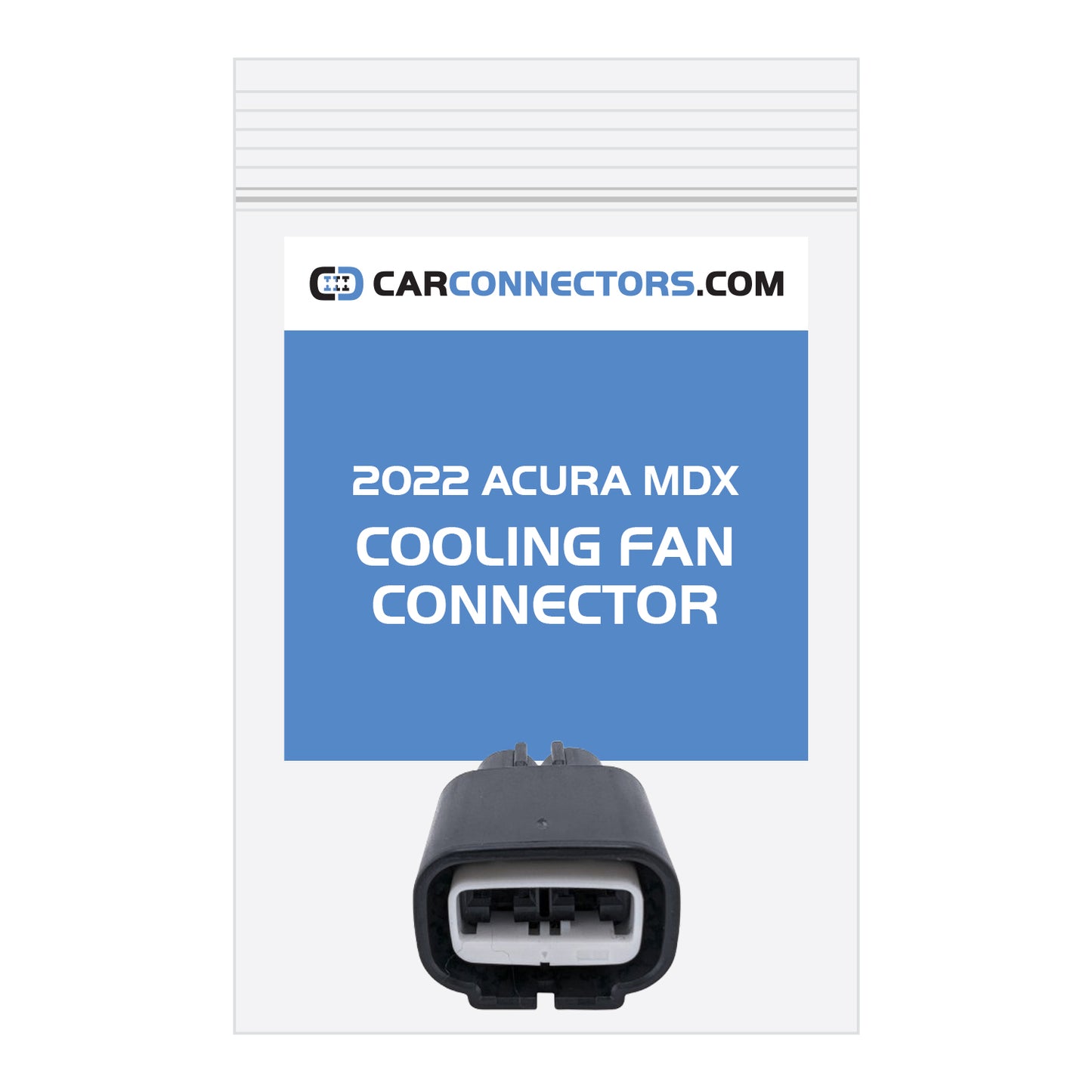 Cooling Fan Connector for 2022 Acura MDX