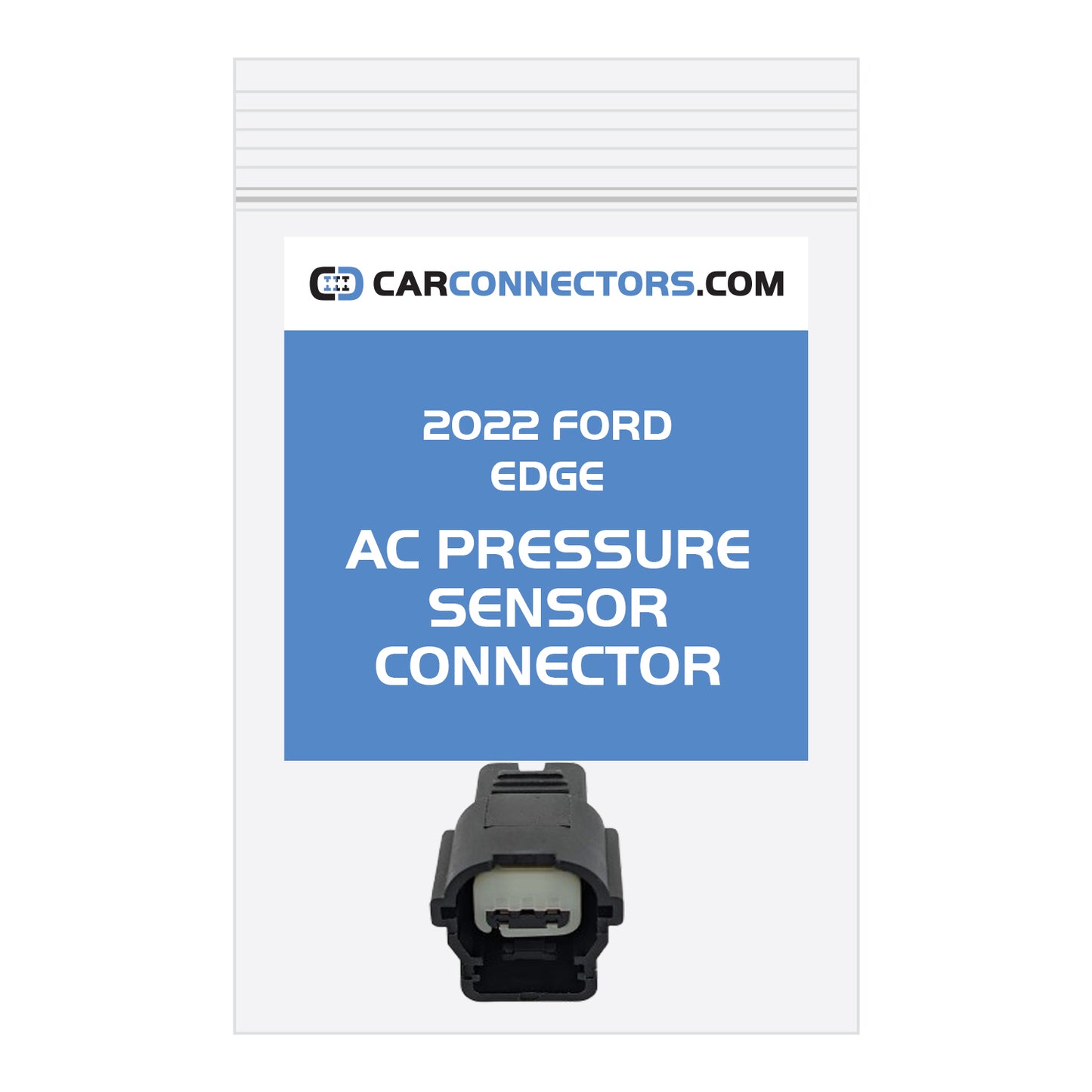 AC Pressure Sensor Connector for 2022 Ford Edge
