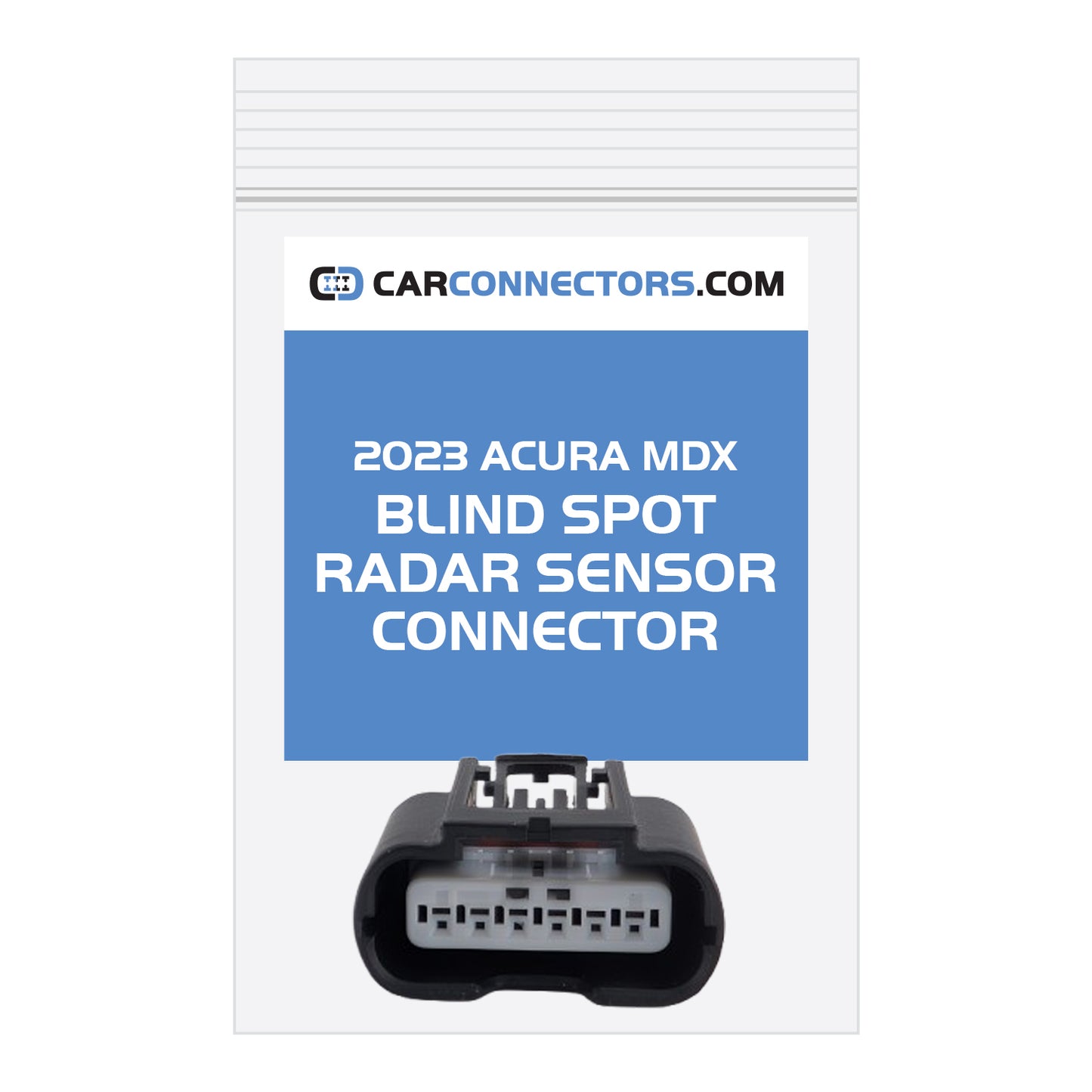 Blind Spot Radar Sensor Connector for 2023 Acura MDX