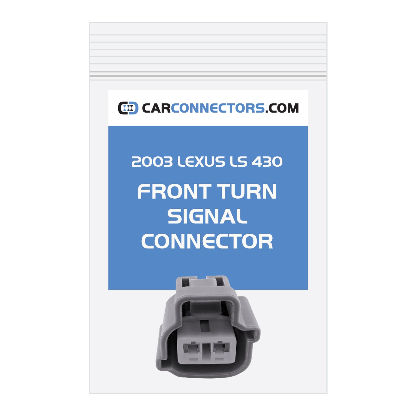 Front Turn Signal Connector for 2003 Lexus LS 430