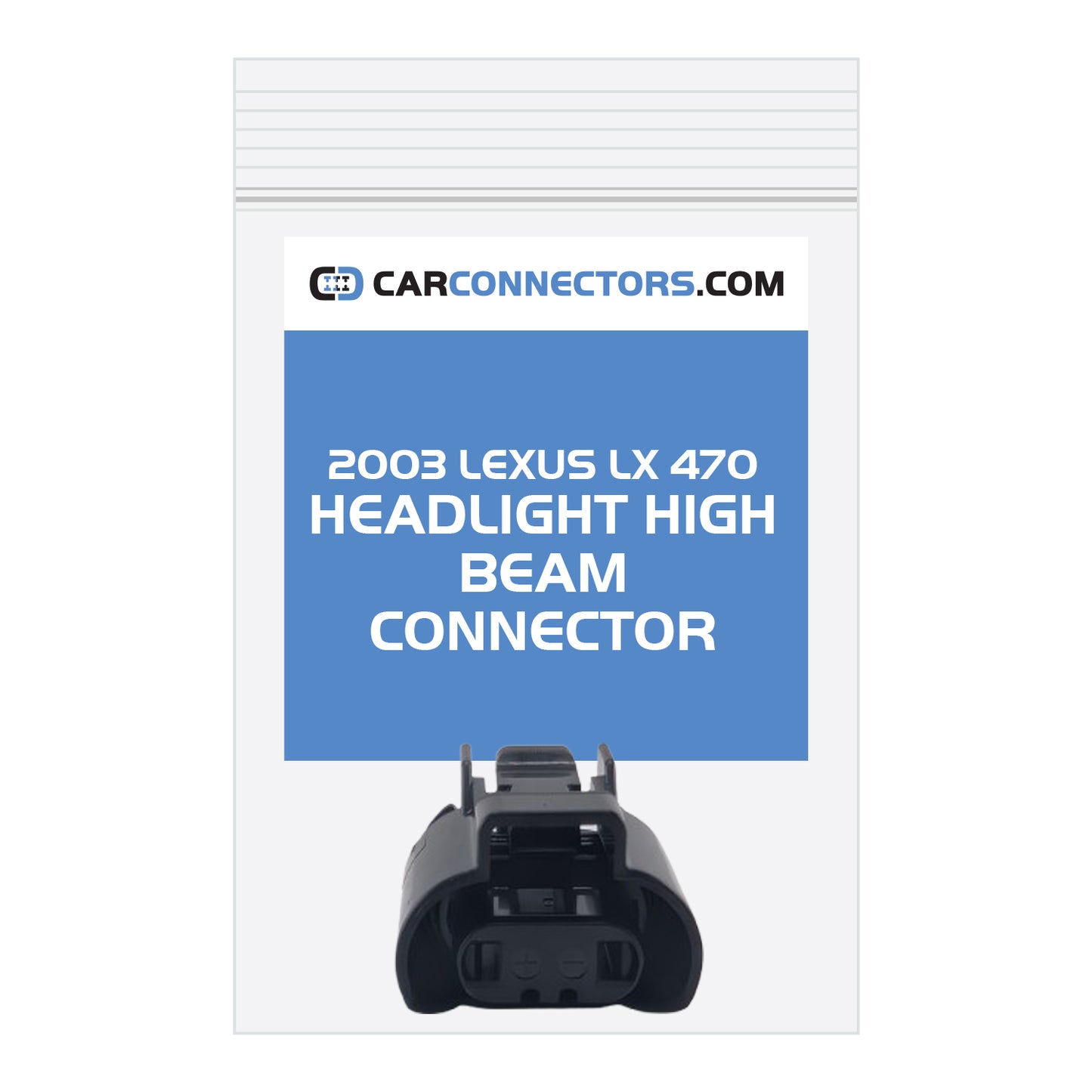 Headlight High Beam Connector for 2003 Lexus LX 470