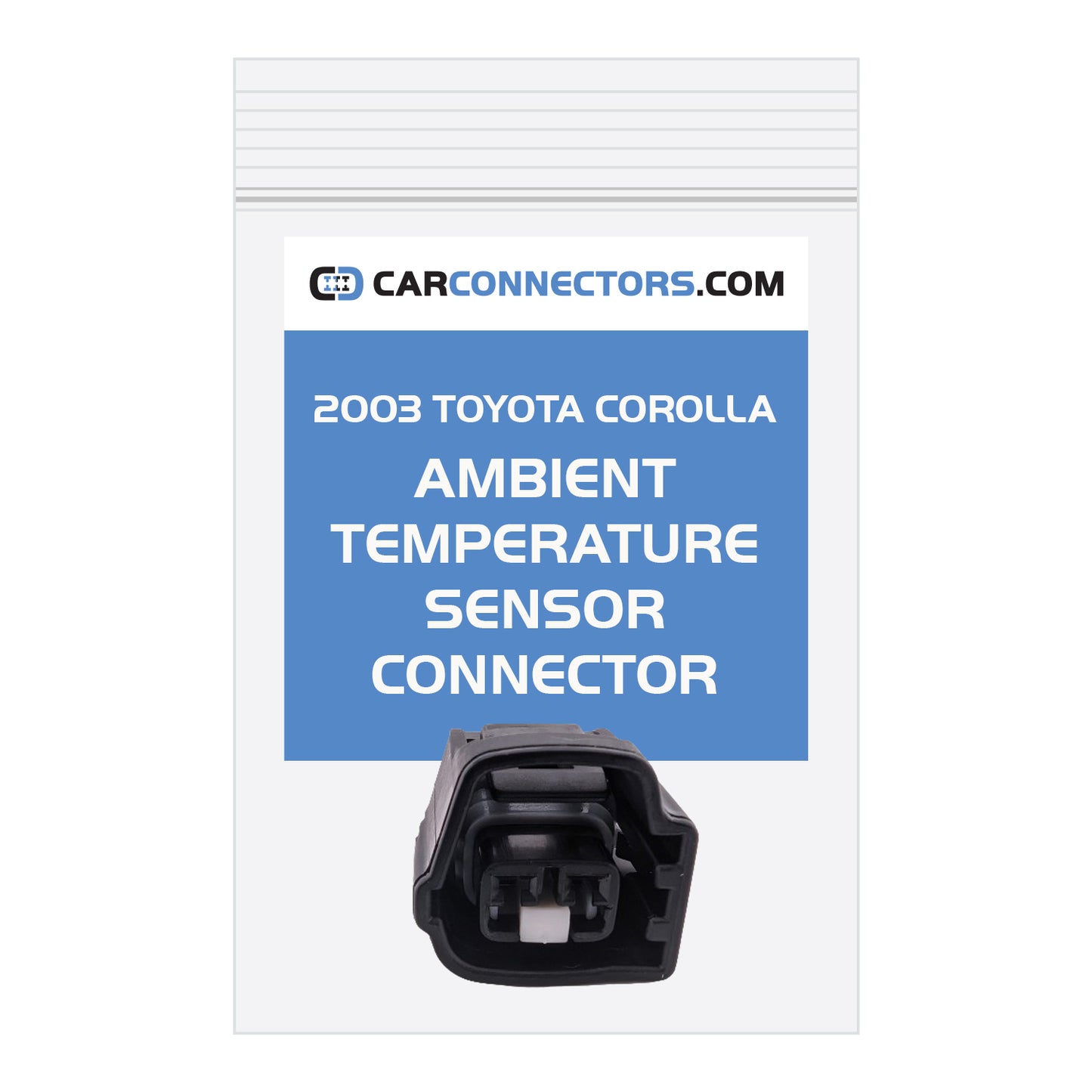 Ambient Temperature Sensor Connector for 2003 Toyota Corolla