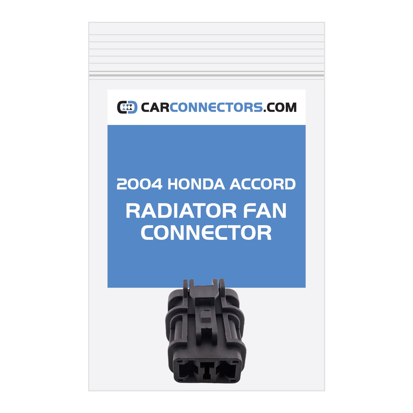 Radiator Fan Connector for 2004 Honda Accord