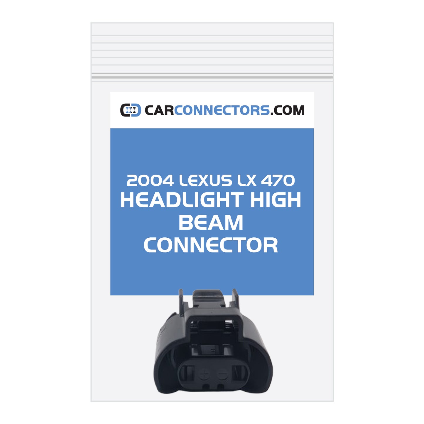 Headlight High Beam Connector for 2004 Lexus LX 470