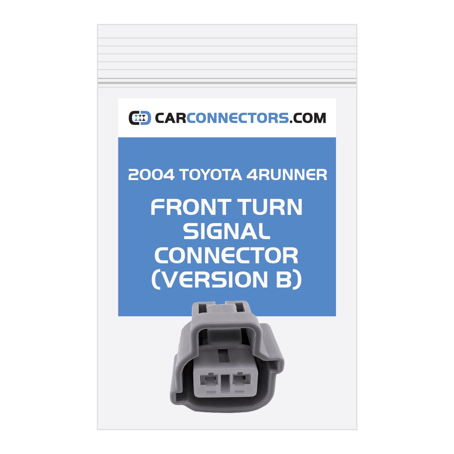 Front Turn Signal (Version B) Connector for 2004 Toyota 4Runner