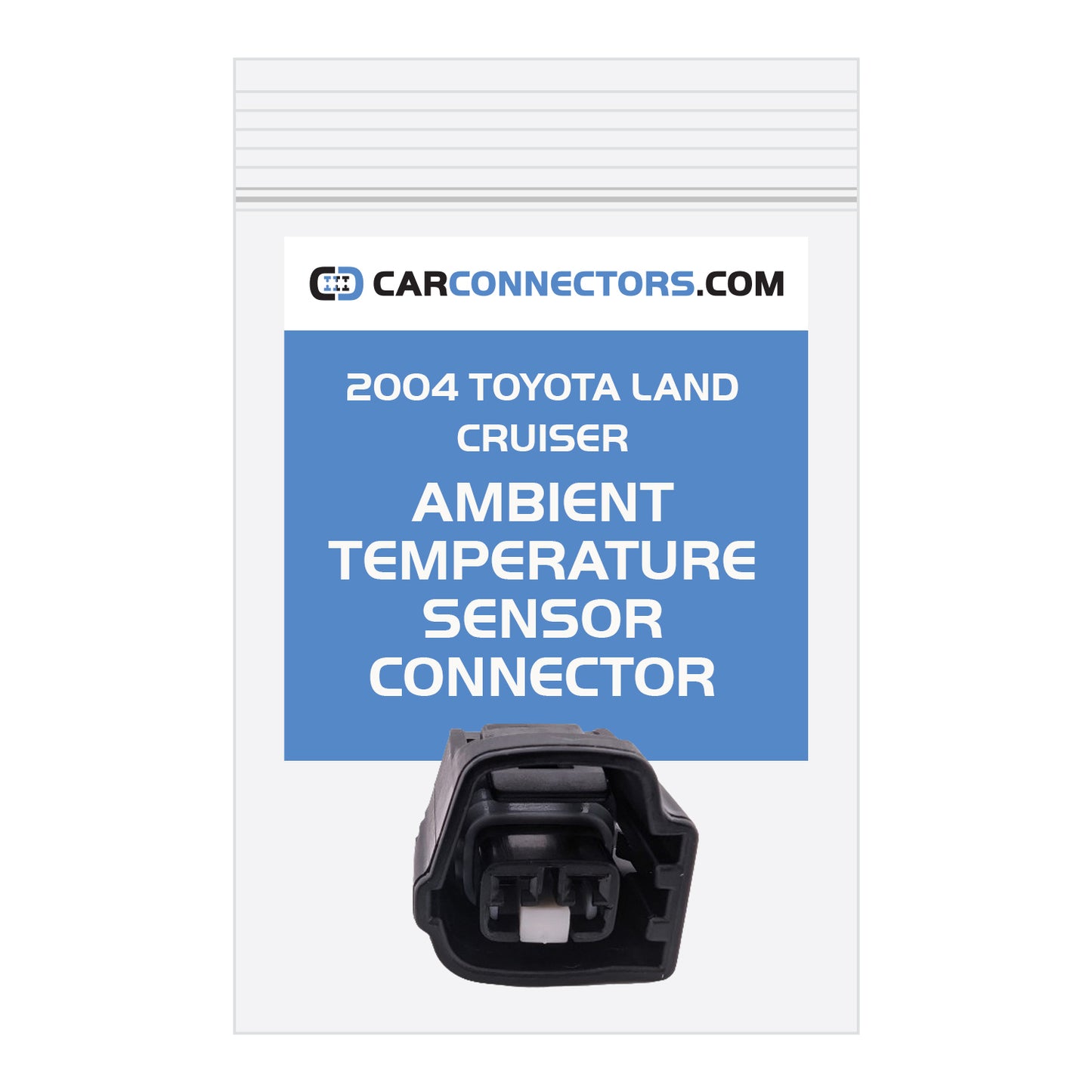 Ambient Temperature Sensor Connector for 2004 Toyota Land Cruiser