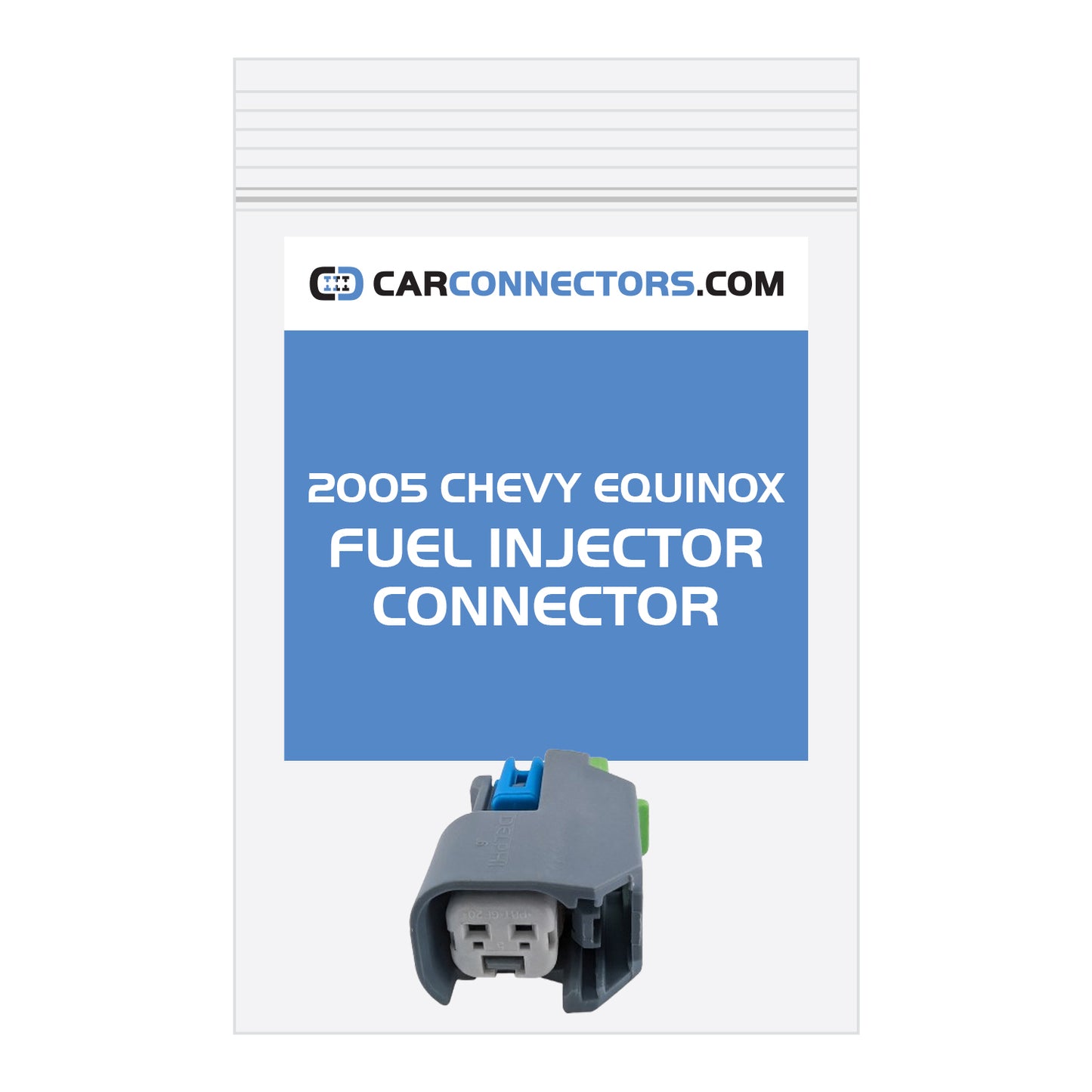Fuel Injector Connector for 2005 Chevy Equinox