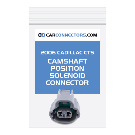 Camshaft Position Solenoid Connector for 2006 Cadillac CTS