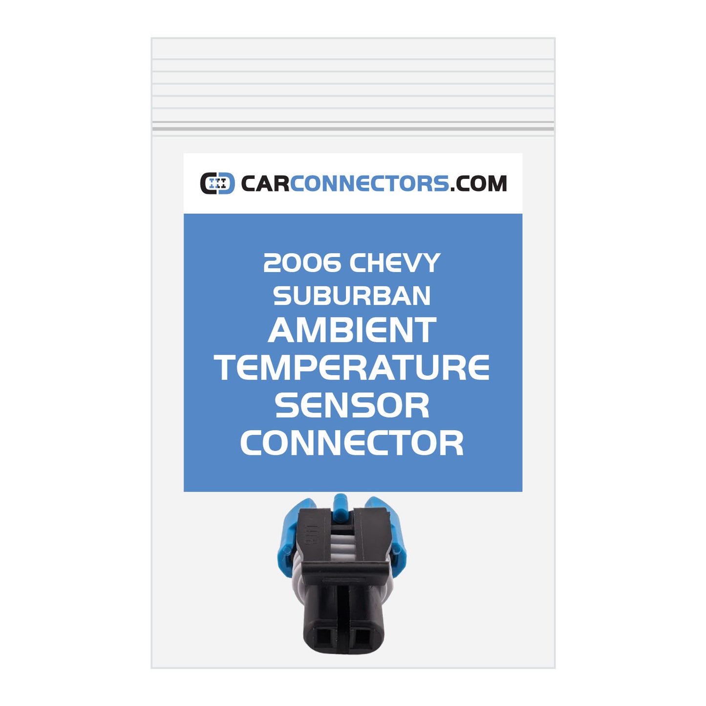 Ambient Temperature Sensor Connector for 2006 Chevy Suburban