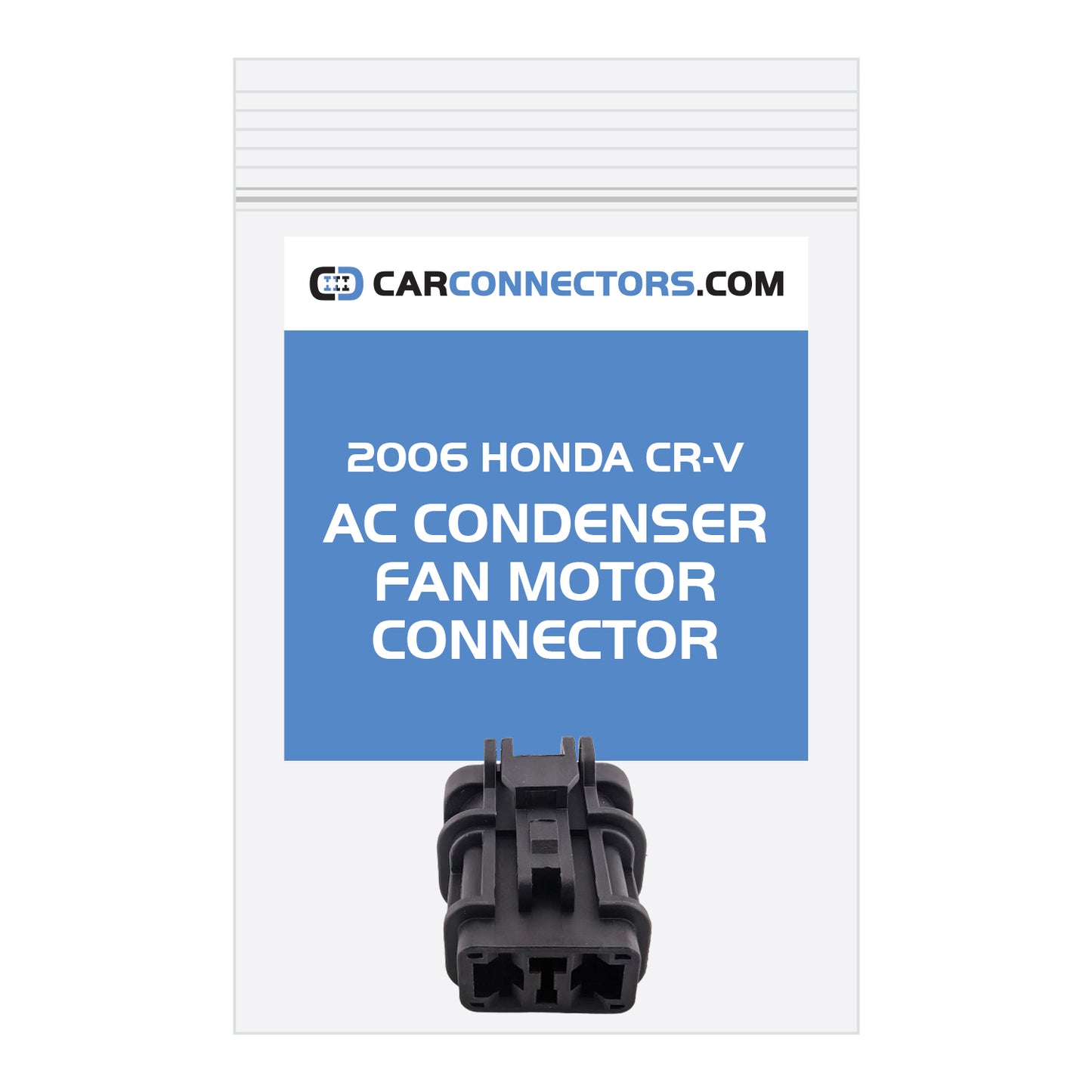 AC Condenser Fan Motor Connector for 2006 Honda CR-V