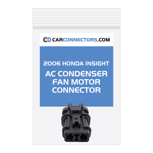 AC Condenser Fan Motor Connector for 2006 Honda Insight