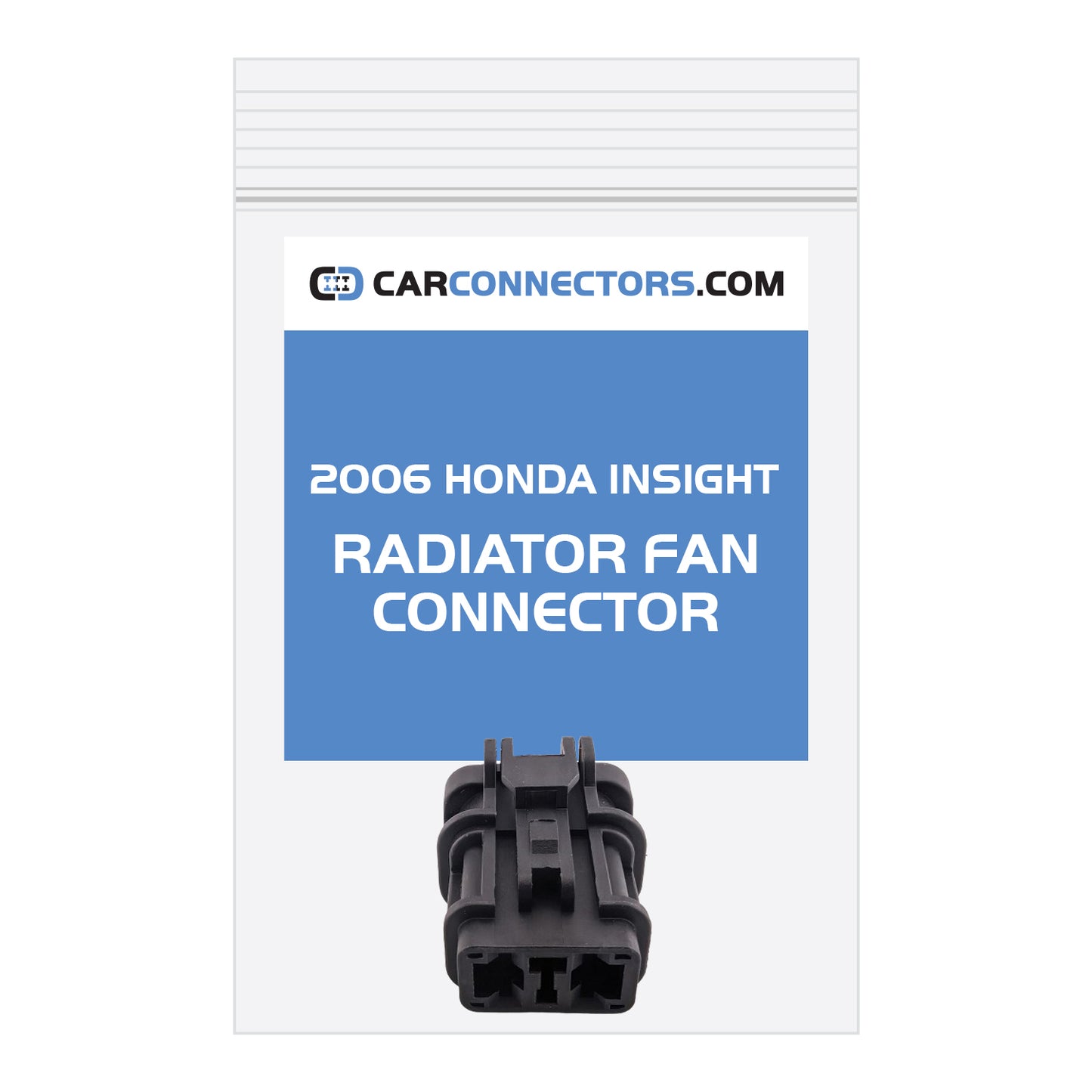Radiator Fan Connector for 2006 Honda Insight
