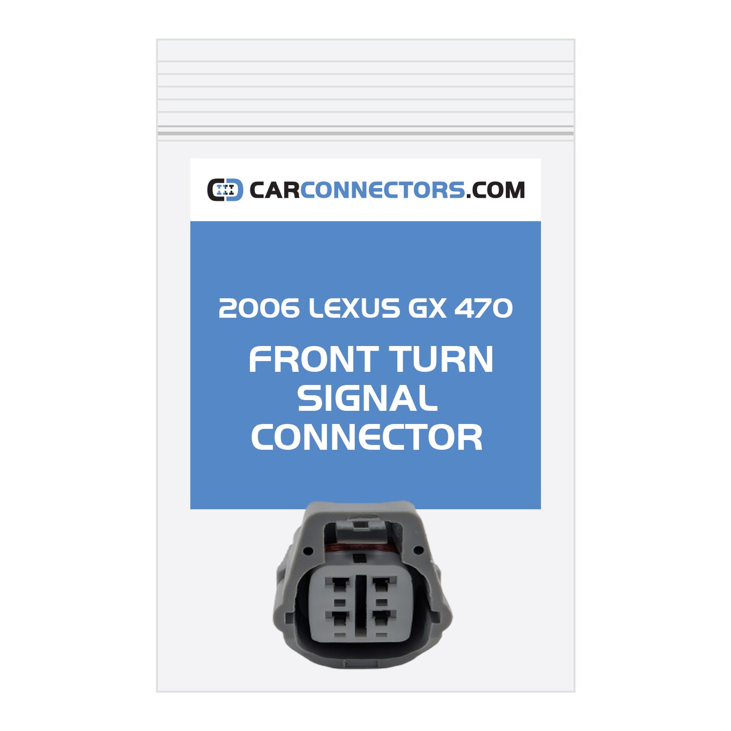 Front Turn Signal Connector for 2006 Lexus GX 470