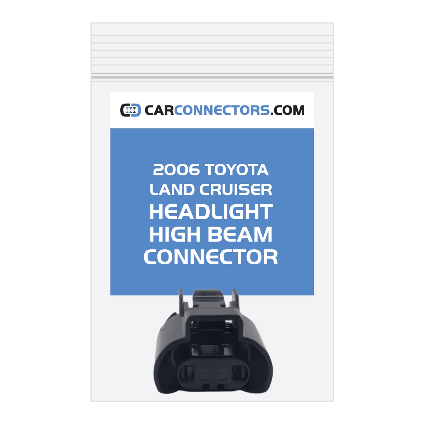 Headlight High Beam Connector for 2006 Toyota Land Cruiser