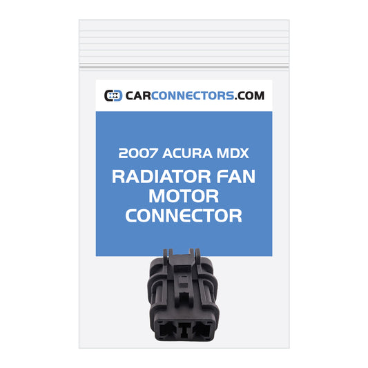 Radiator Fan Motor Connector for 2007 Acura MDX