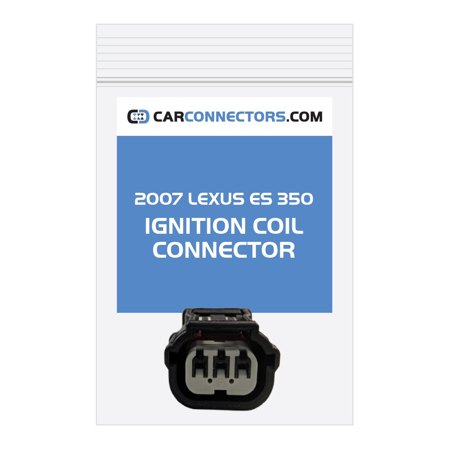 Ignition Coil Connector for 2007 Lexus ES 350
