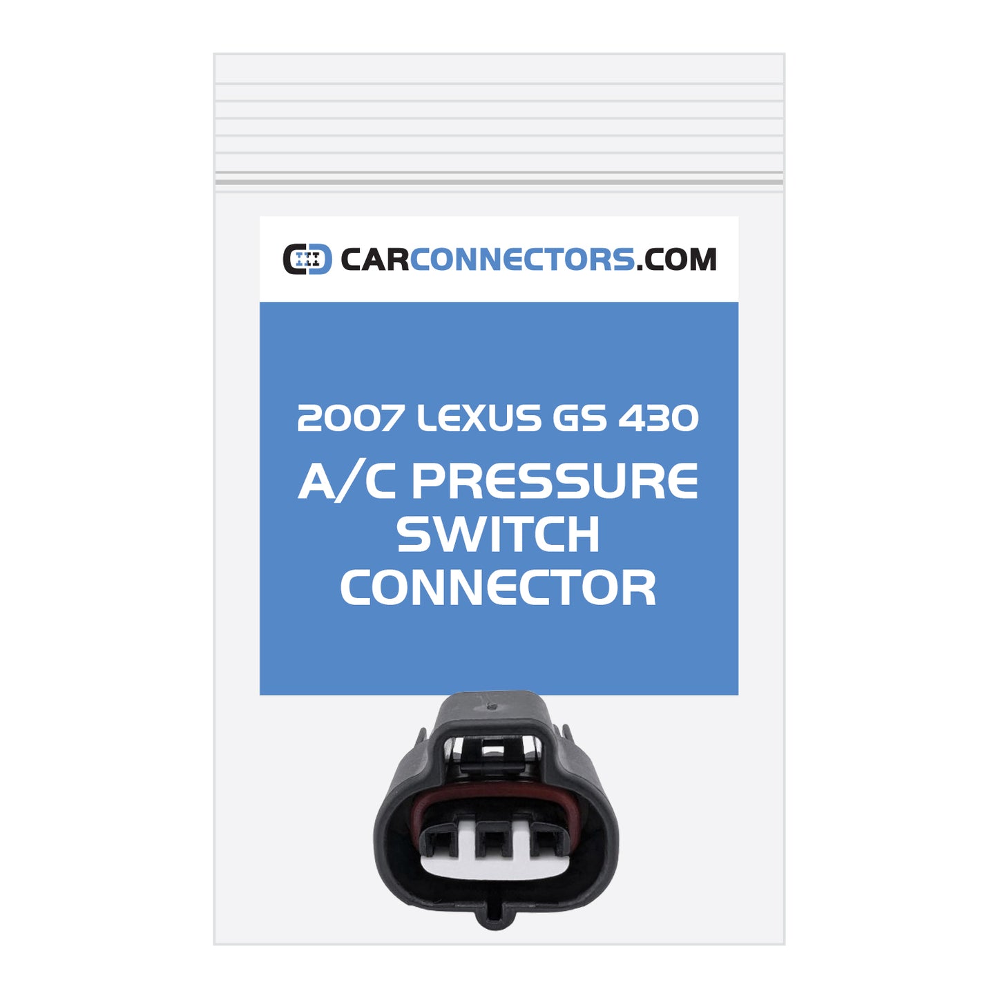 AC Pressure Switch Connector for 2007 Lexus GS 430