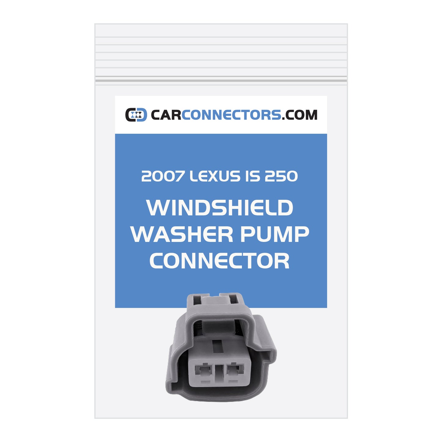 Windshield Washer Pump Connector for 2007 Lexus IS 250