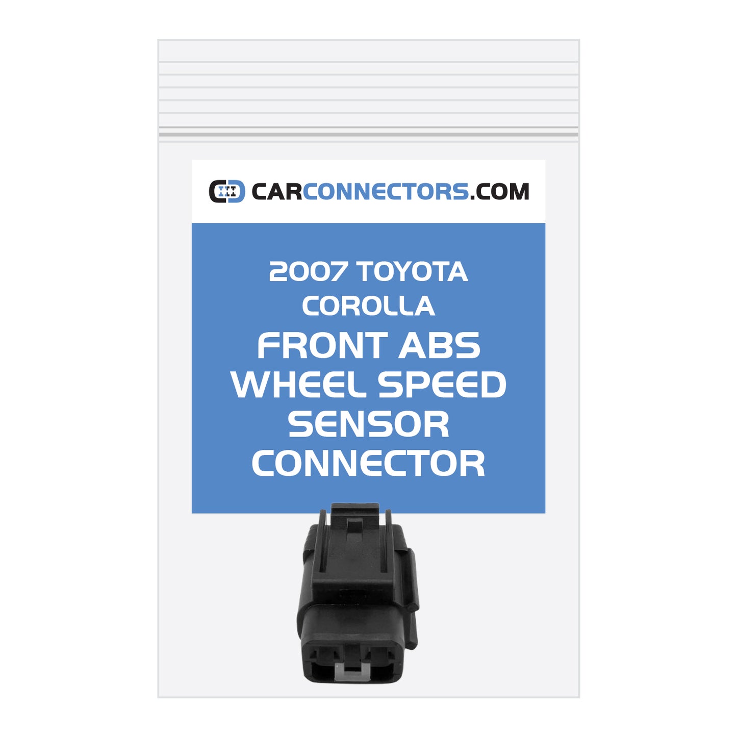 Front ABS Wheel Speed Sensor Connector for 2007 Toyota Corolla