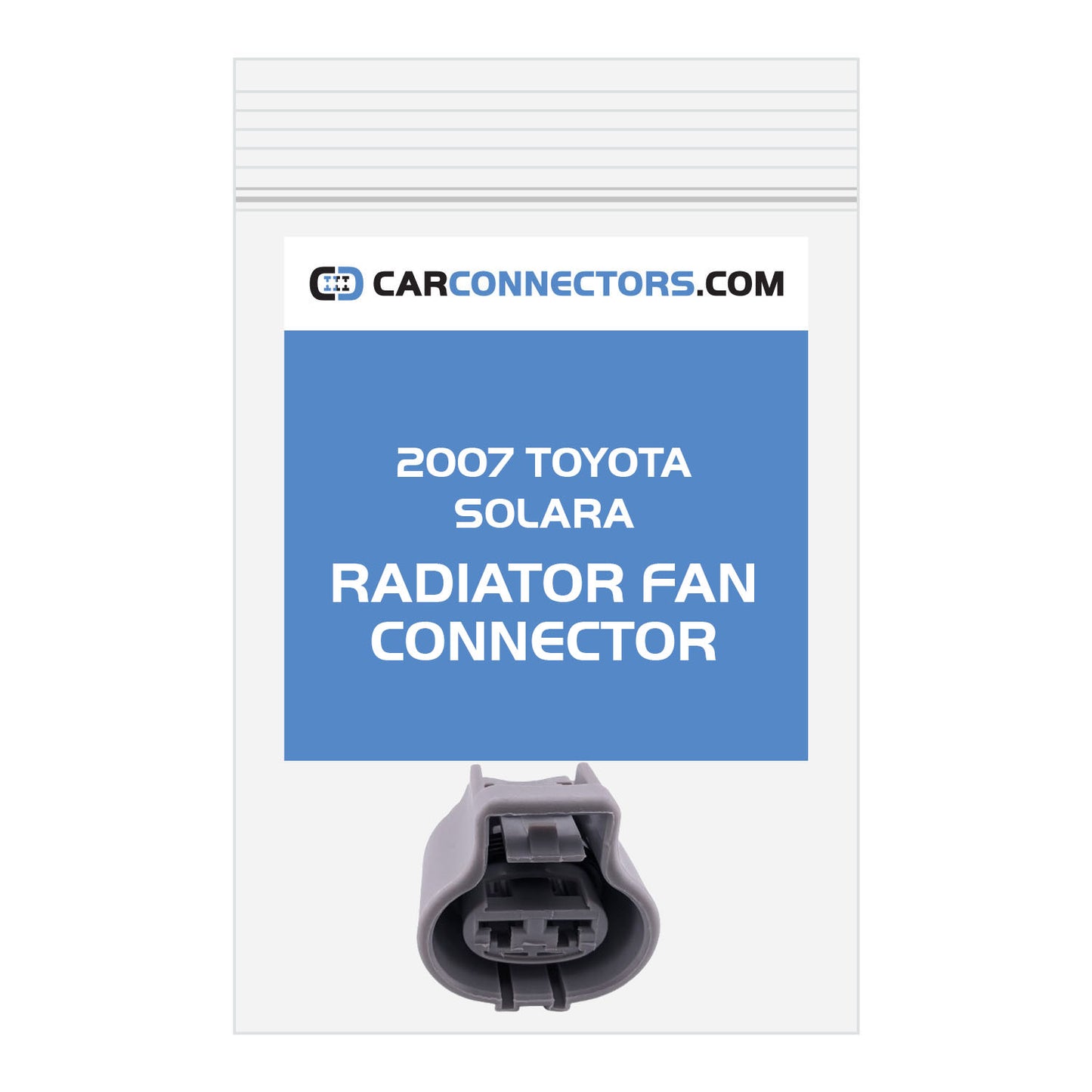 Radiator Fan Connector for 2007 Toyota Solara