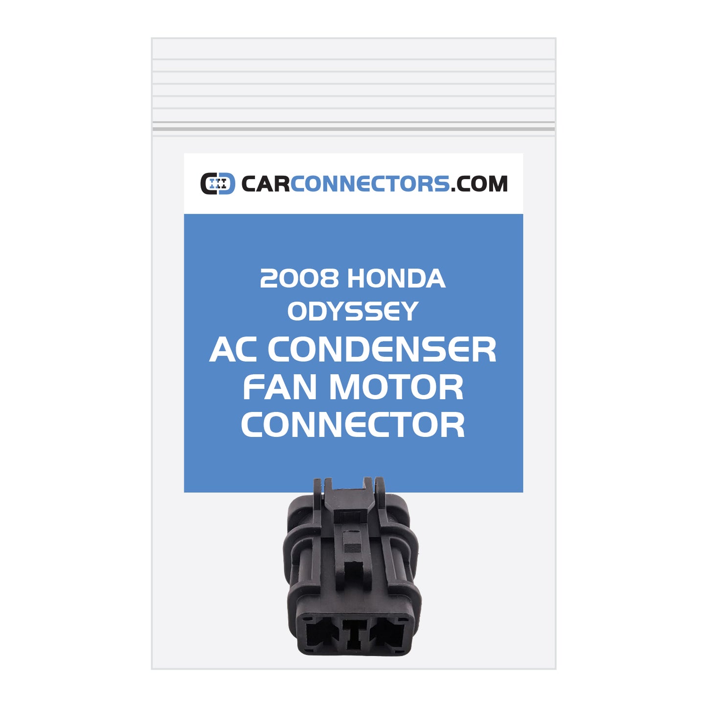 AC Condenser Fan Motor Connector for 2008 Honda Odyssey