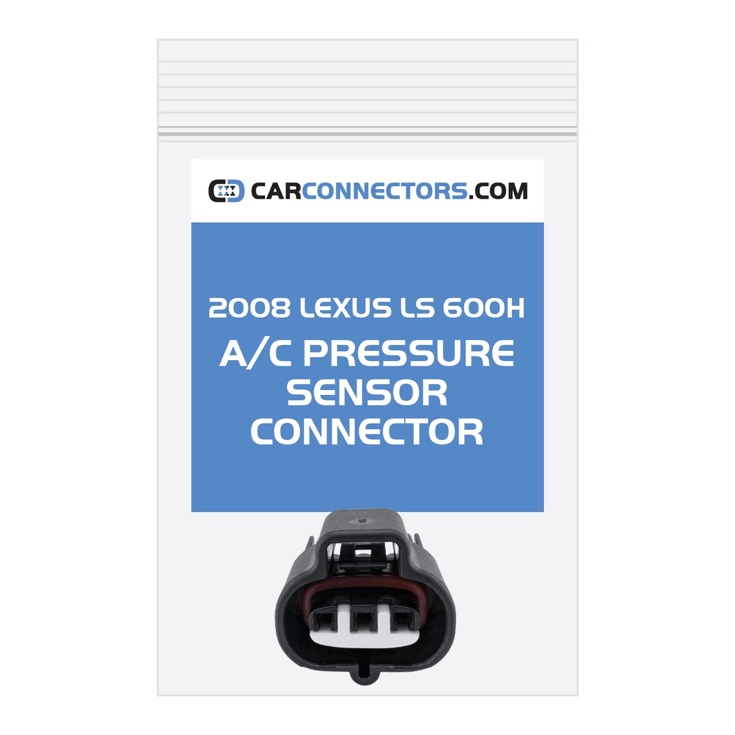AC Pressure Sensor Connector for 2008 Lexus LS 600H