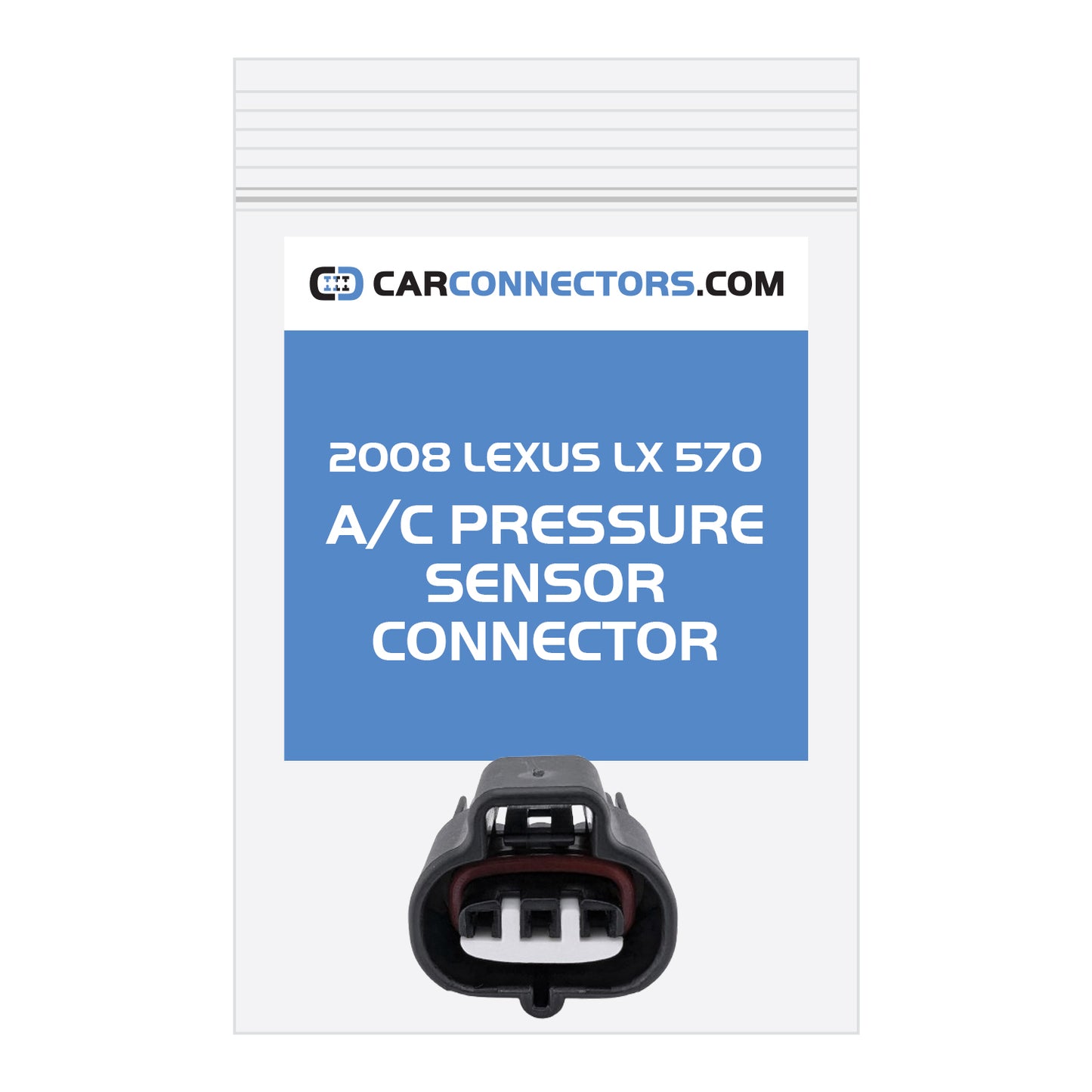 AC Pressure Sensor Connector for 2008 Lexus LX 570