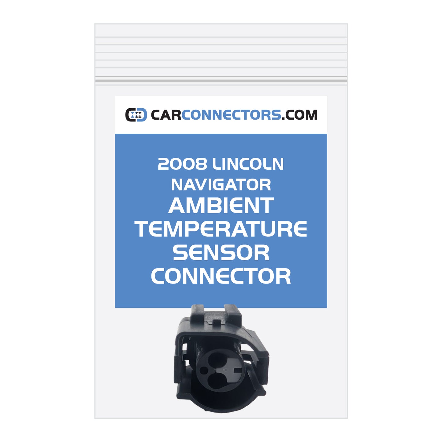 Ambient Temperature Sensor Connector for 2008 Lincoln Navigator