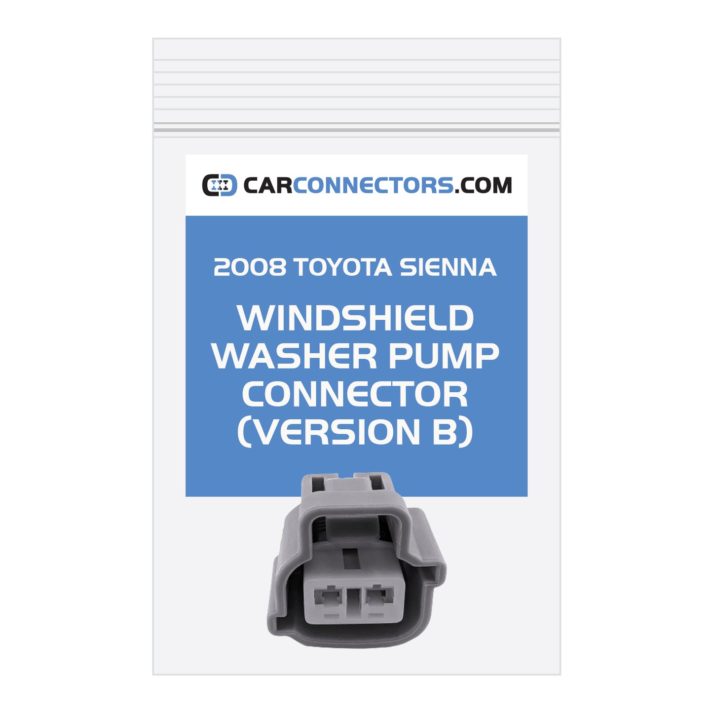 Windshield Washer Pump (Version B) Connector for 2008 Toyota Sienna