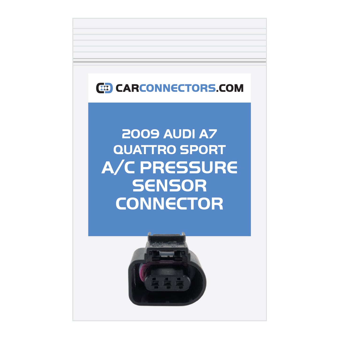 AC Pressure Sensor Connector for 2009 Audi A7 Quattro Sport