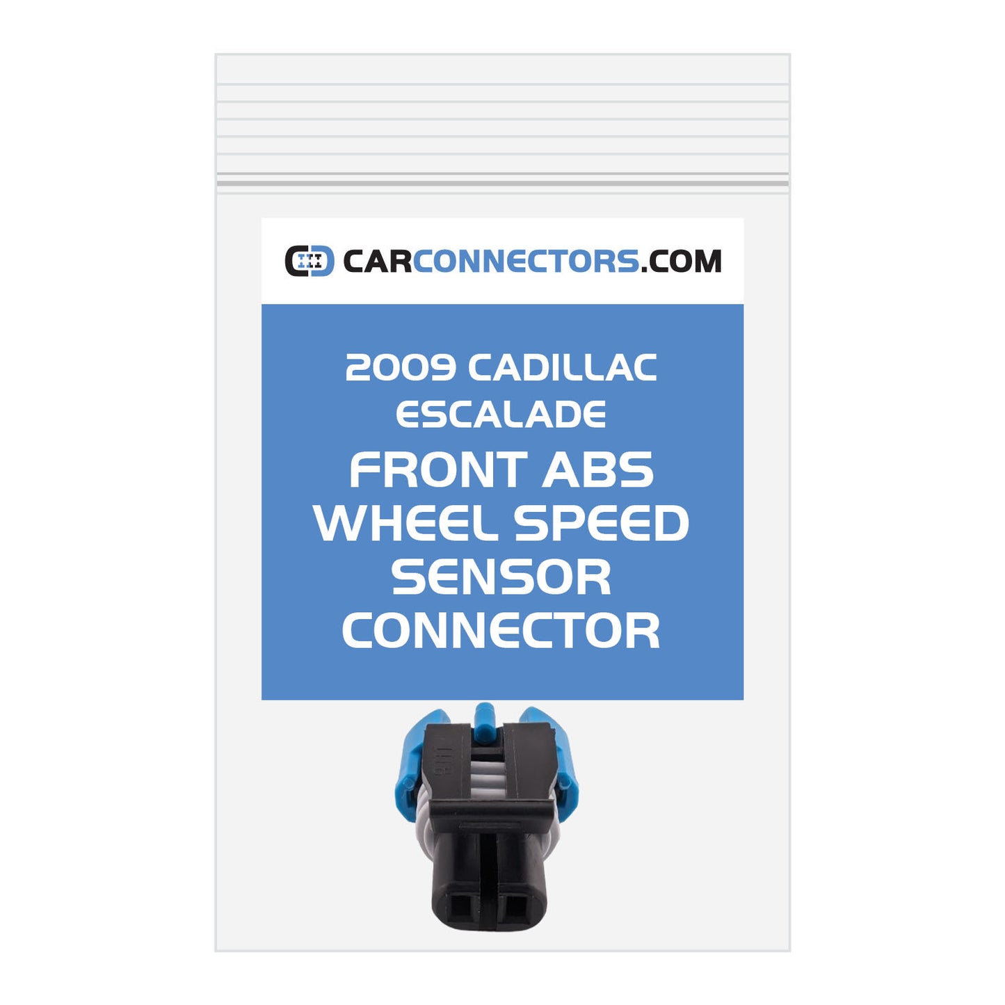 Front ABS Wheel Speed Sensor (Version B) Connector for 2009 Cadillac Escalade