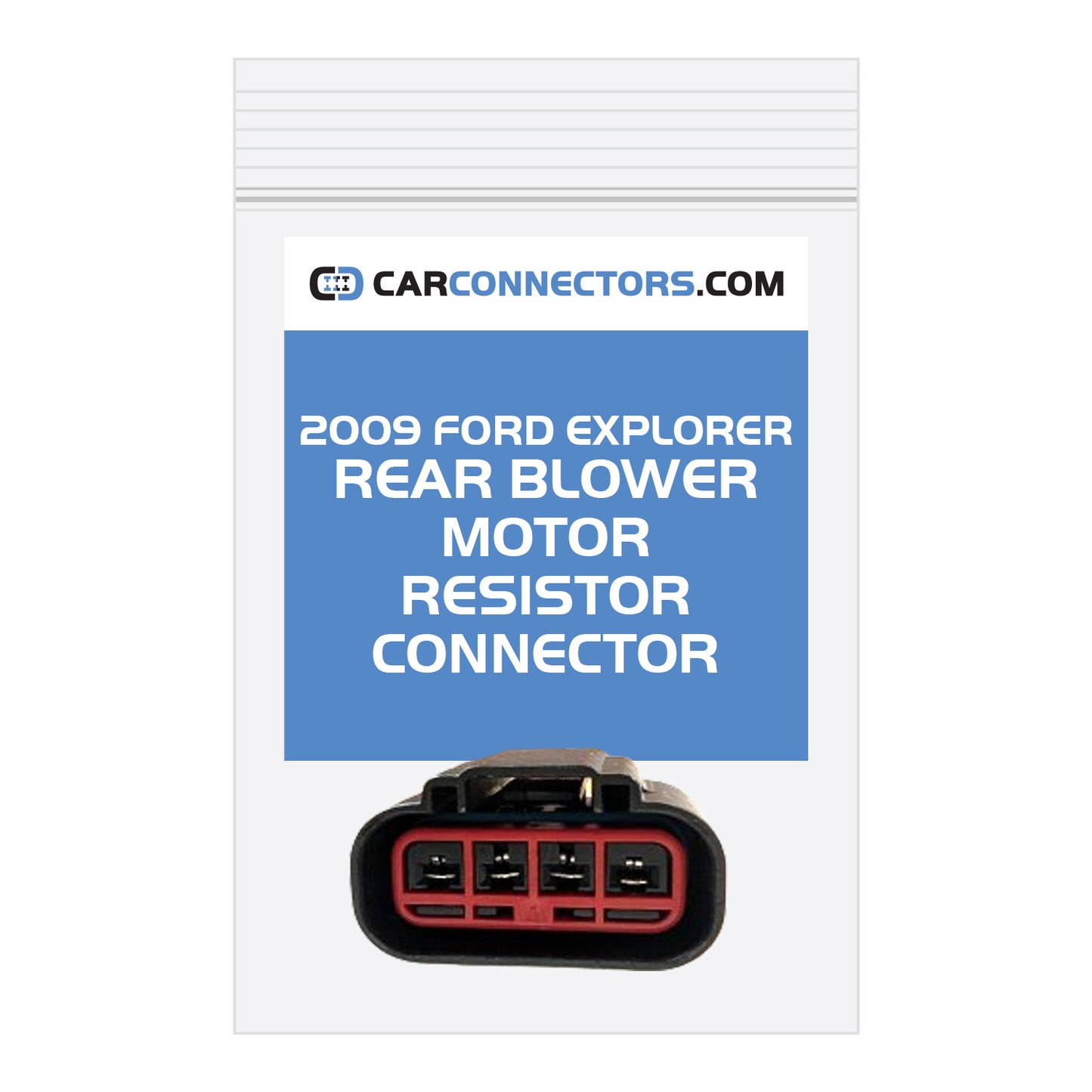 Rear Blower Motor Resistor Connector for 2009 Ford Explorer