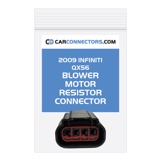 Blower Motor Resistor Connector for 2009 Infiniti QX56