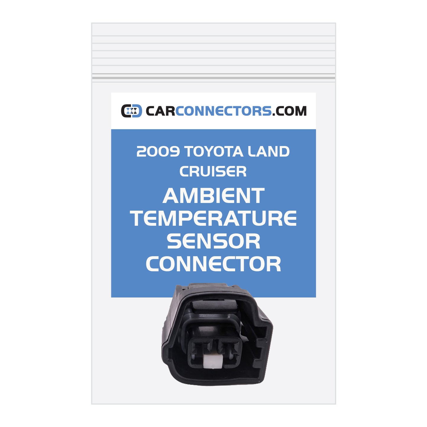 Ambient Temperature Sensor Connector for 2009 Toyota Land Cruiser