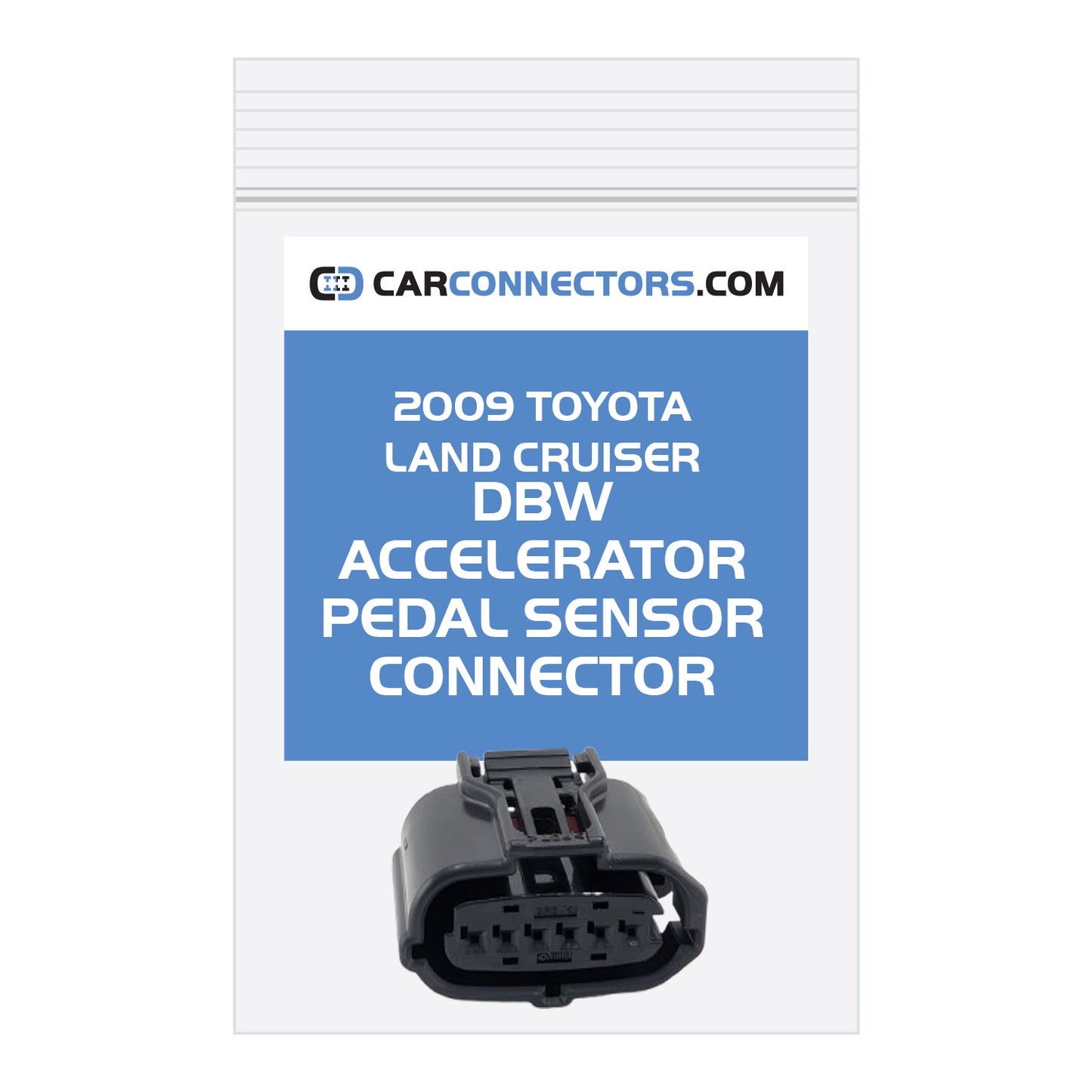 DBW Accelerator Pedal Sensor Connector for 2009 Toyota Land Cruiser