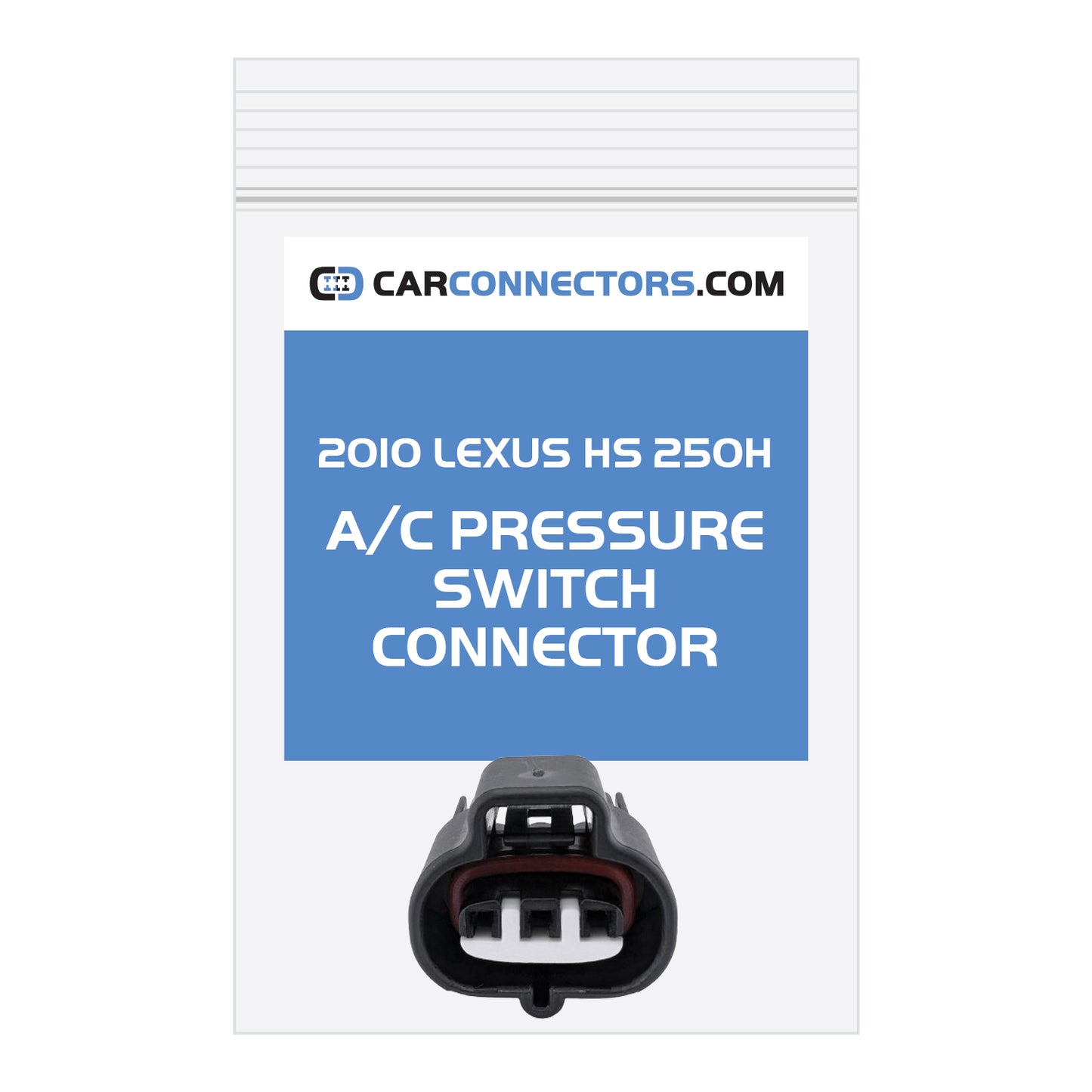 AC Pressure Switch Connector for 2010 Lexus HS 250H